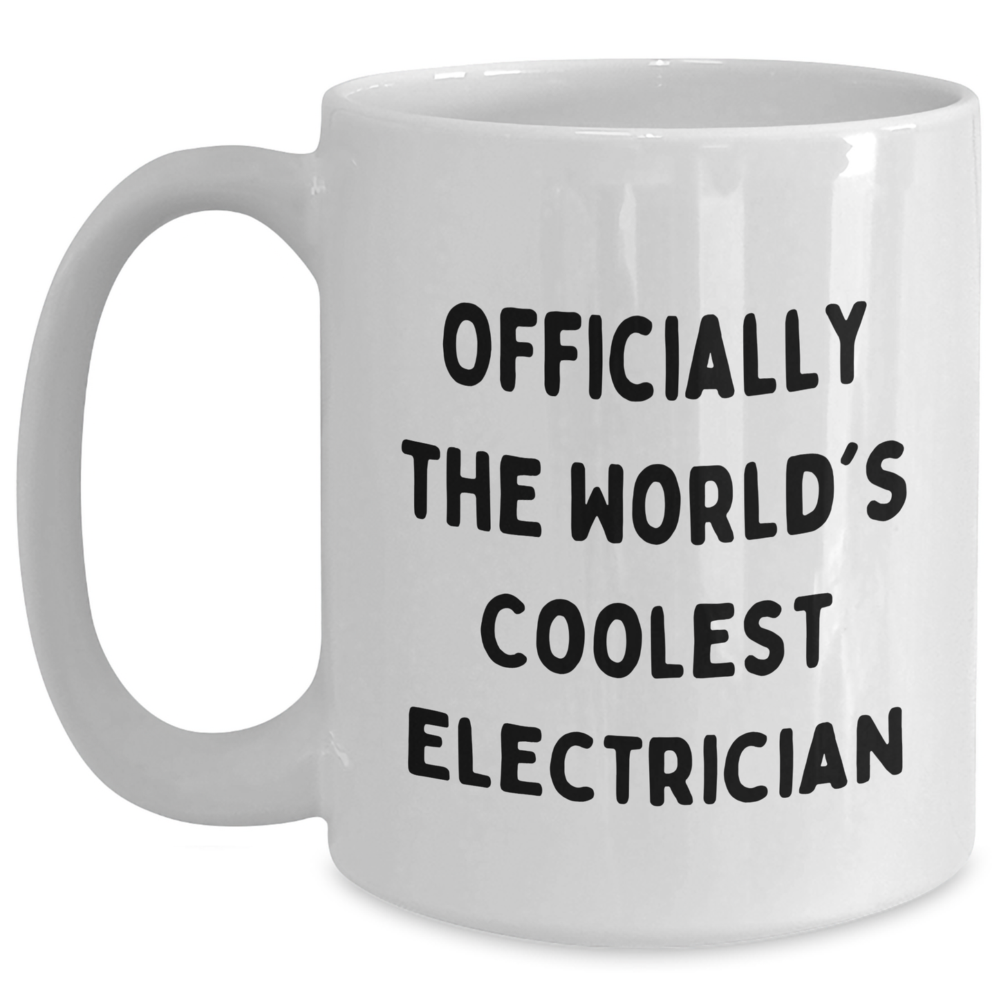Funny Electrician Gifts for Graduation from Friends - 'Officially The World's Coolest Electrician' Quote on White Coffee Mug - Main