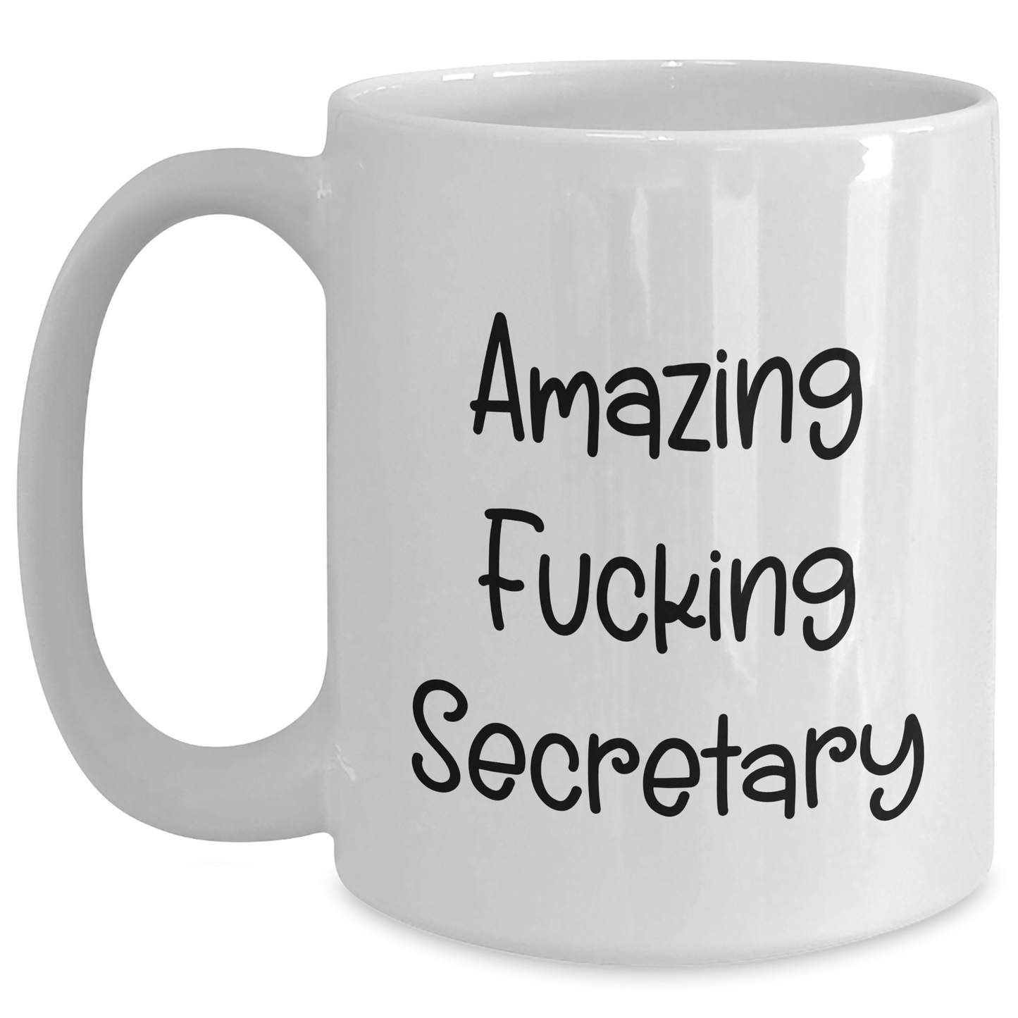 Funny Secretary Gifts - Amazing White Coffee Mug for Graduation, White Ceramic Mug with 11oz or 15oz Capacity, Gifts from Men to Secretary, Perfect for Coworkers, Family, or Friends - Main