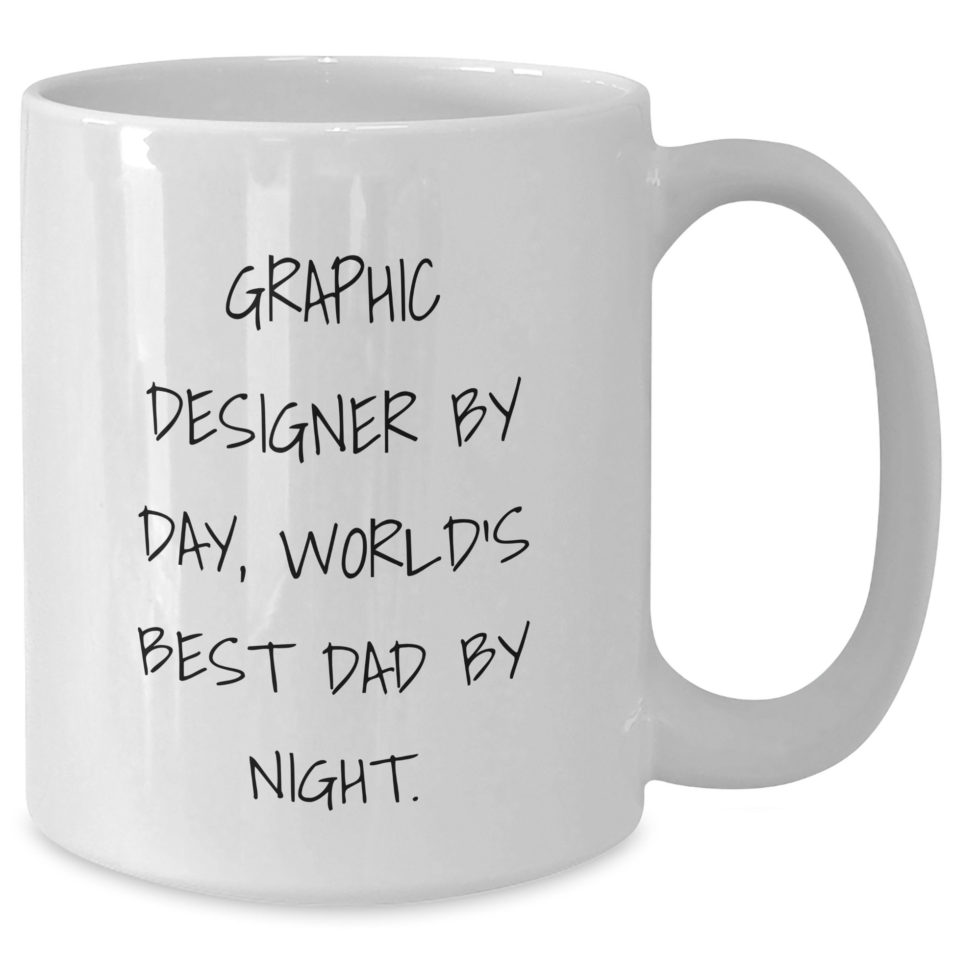 Graphic Designer Gifts, Funny Quote White Coffee Mug for Men, Gifts from Family, Unique Father's Day Unique Gifts - Additional