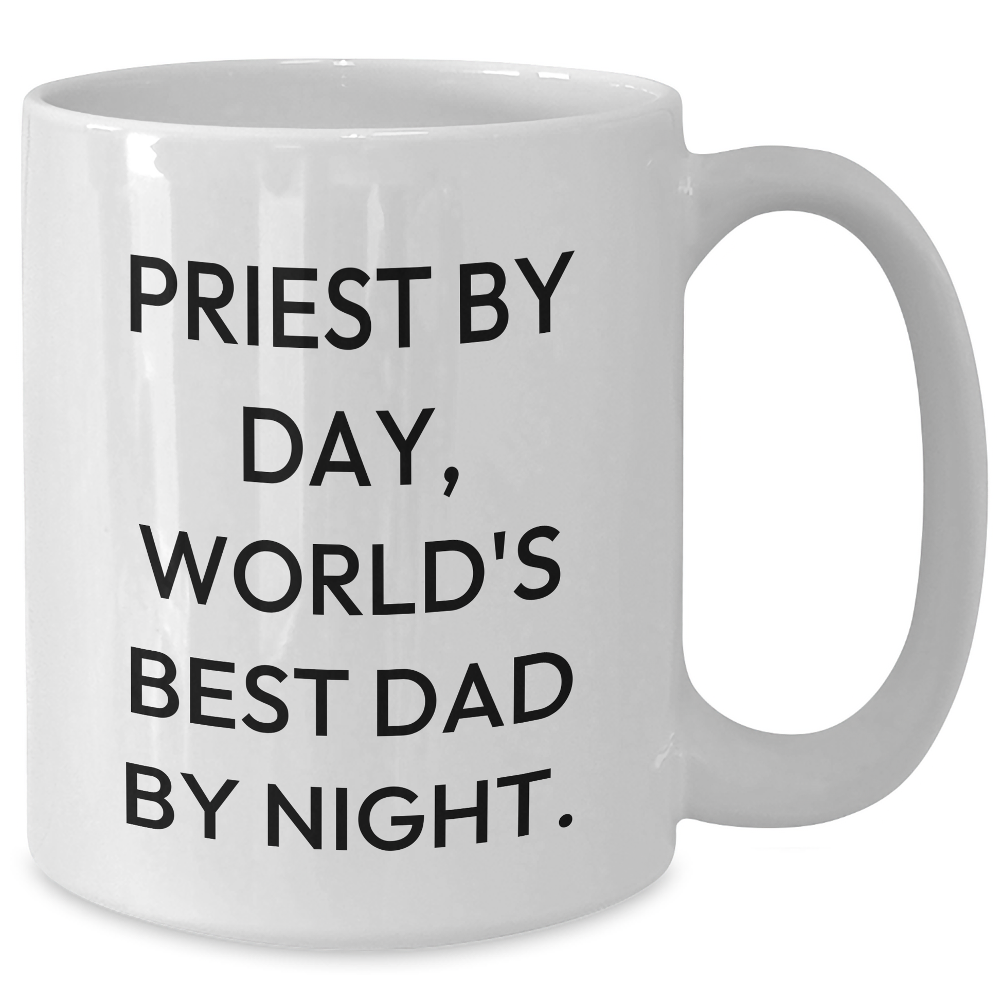 Funny Priest Gifts, 'Priest By Day, World's Best Dad By Night.' White Coffee Mugs for Father's Day, Gifts from Men, Women, or Friends - Additional