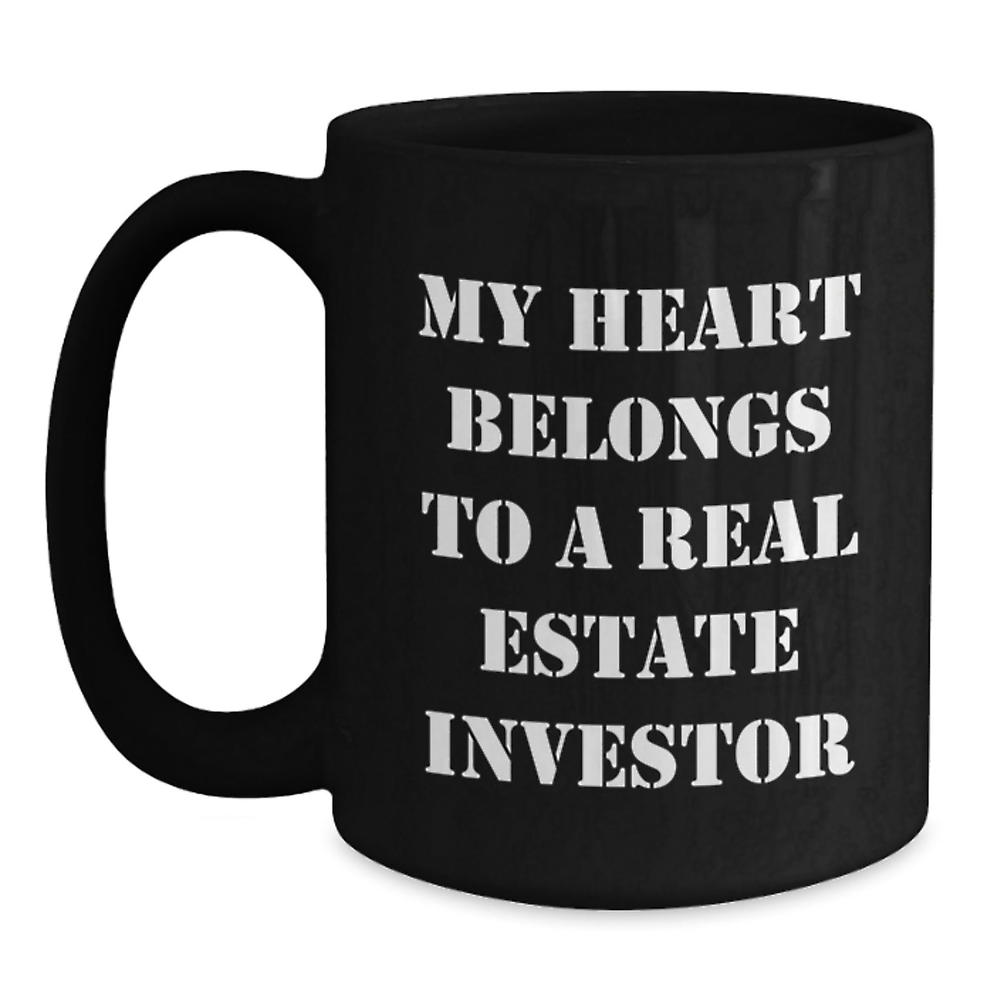 Funny Real Estate Investor Gifts from Friends - Black Coffee Mug - My Heart Belongs To A Real Estate Investor, Birthday Unique Ideas for Men Women - Main