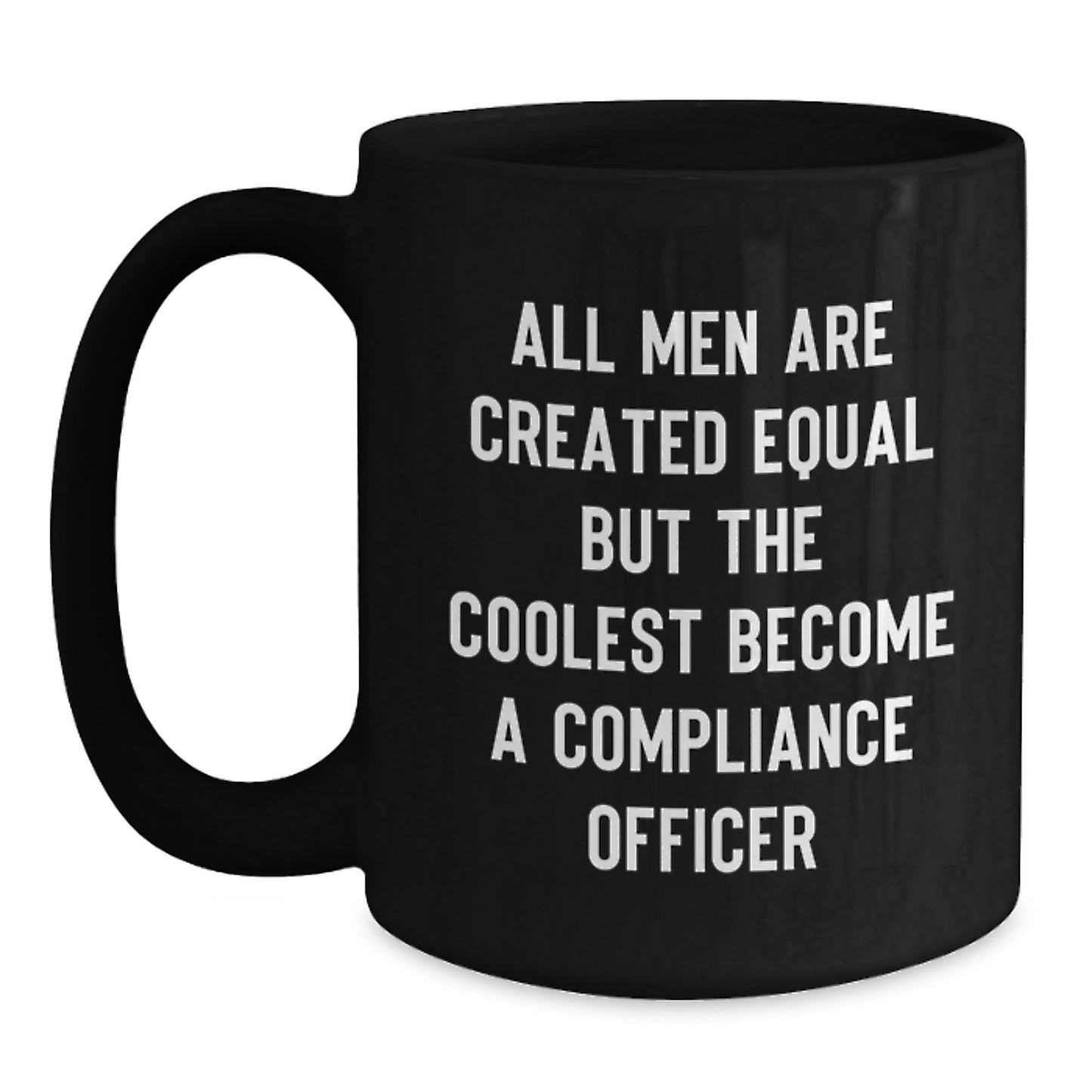 Funny Compliance Officer Black Coffee Mugs Gifts from Men for Compliance Officer Christmas Unique - Main
