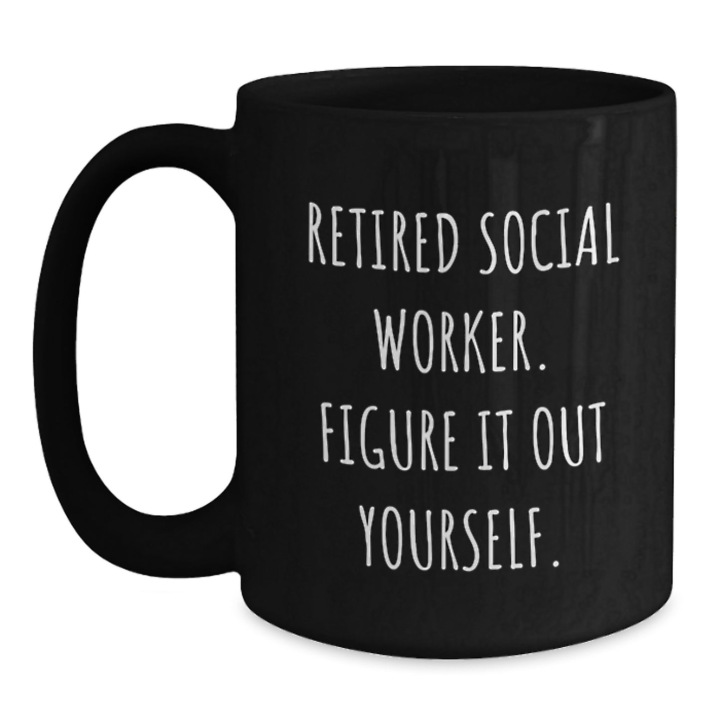 Social Worker Gifts Funny Quote Black Coffee Mug, Gifts for Men, Women, Friends, Coworkers, Family, Christmas Unique Gifts, Black Coffee Mug for Social Worker - Main