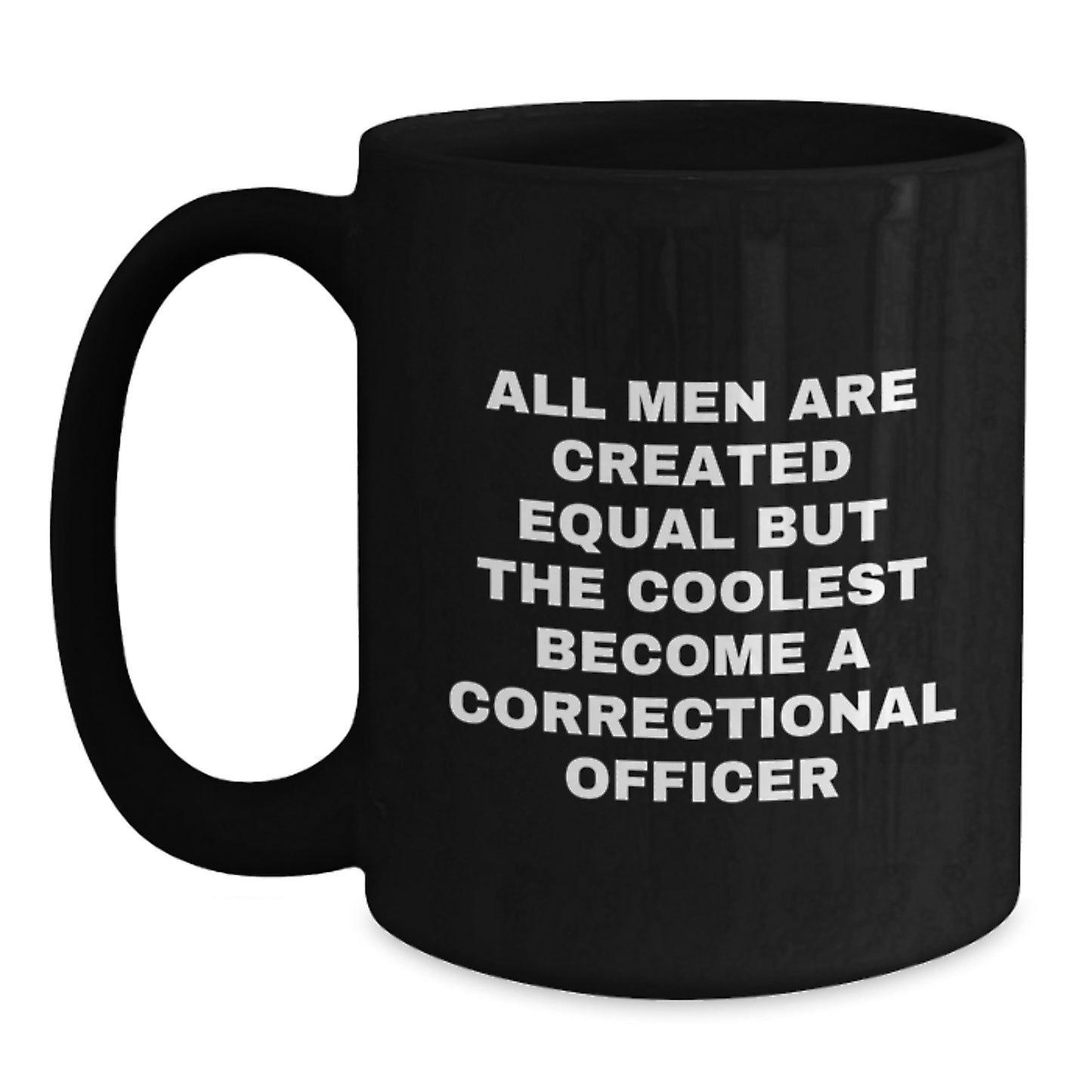 Funny Correctional Officer Gifts for Men, Unique Christmas Unique Gifts from Friends to Correctional Officer, Black Coffee Mug - Main