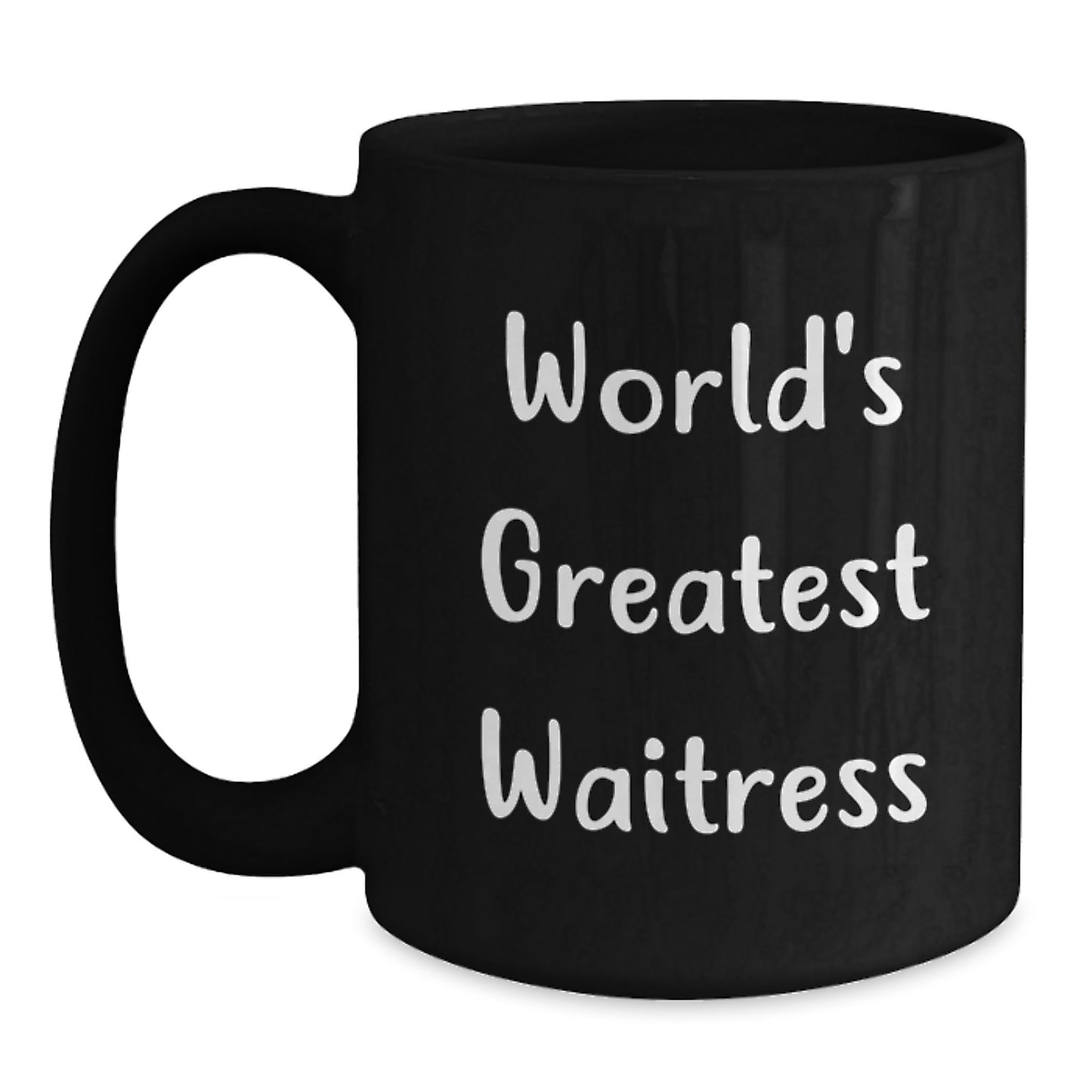 Funny Gifts from Friends for the World's Greatest Waitress, Black Coffee Mug, Christmas Unique Gifts, Black Coffee Mug for Waitress - Main