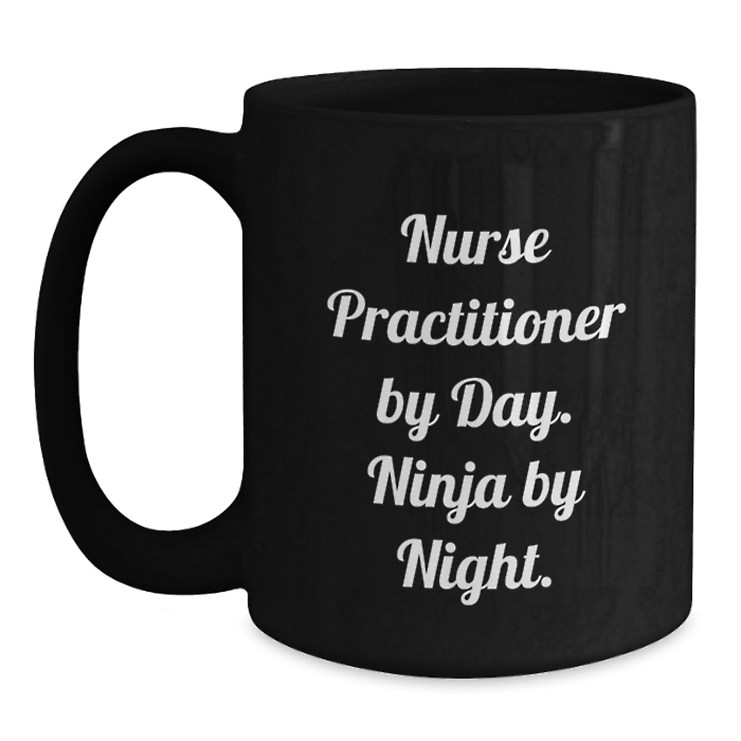 Funny Nurse Practitioner Gifts, Black Coffee Mug for Nurse Practitioner, Gifts from Friends for Christmas - Main