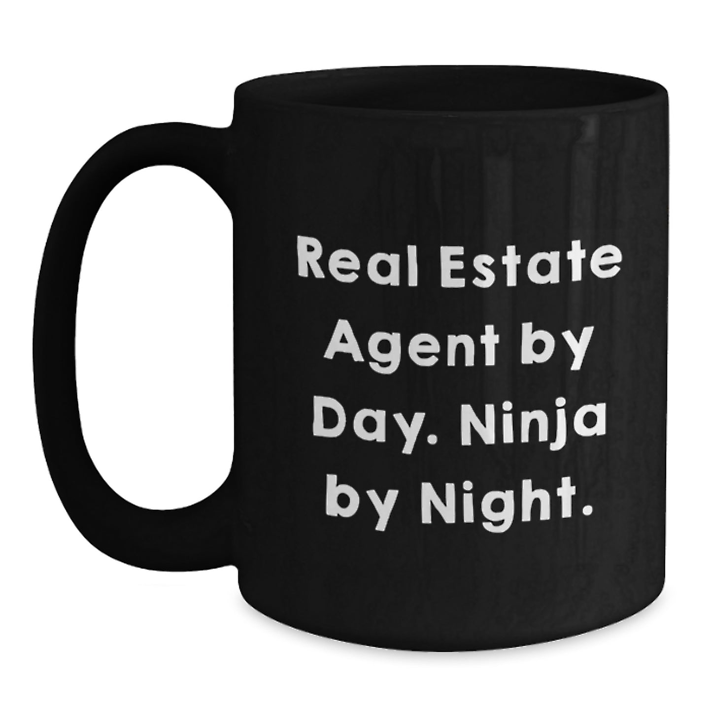 Graduation Unique Gifts for Real Estate Agent, Funny Quote Black Coffee Mug - Gifts from Men to Real Estate Agent, Real Estate Agent Gifts by Day, Ninja Mug by Night - Main