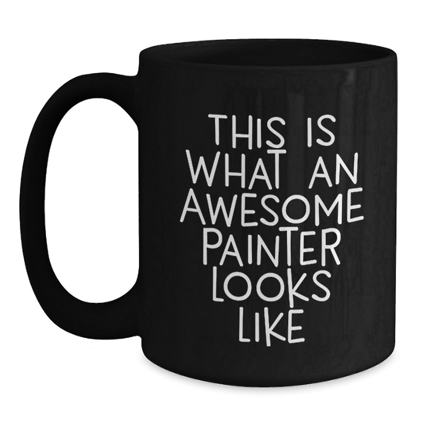 Funny Painter Gifts from Men to Women Friends, Awesome Painter Black Coffee Mug, Christmas Unique Gifts - Main