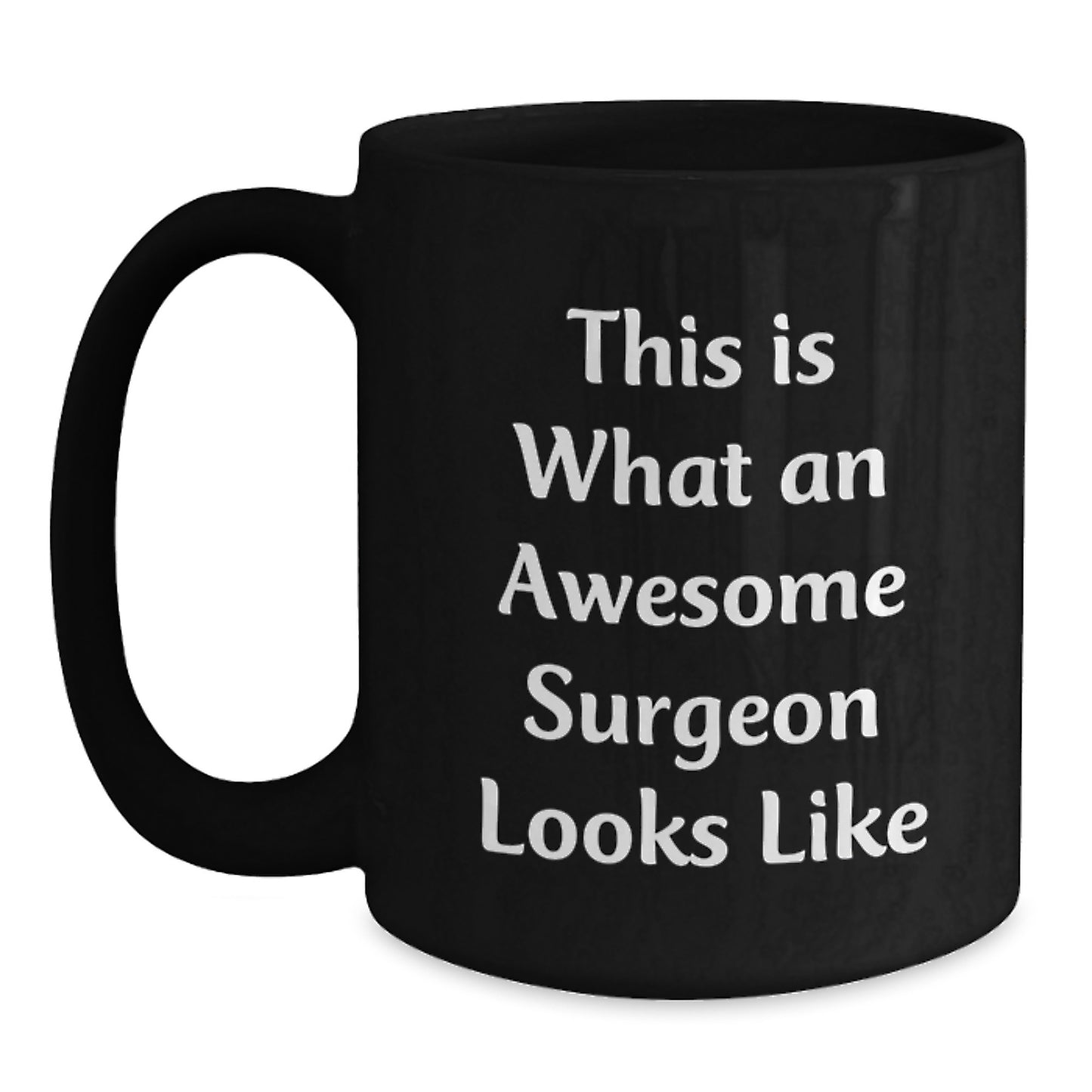 Awesome Surgeon Gifts for Him Funny Mugs Christmas Unique Presents from Friends - Main