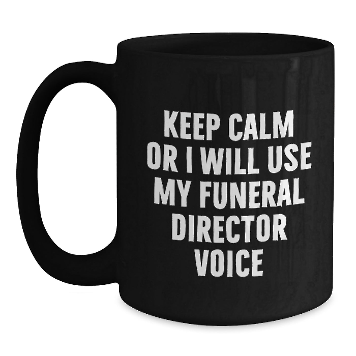 Gifts from Friends and Family to Funeral Director Professionals - Funny Black Coffee Mug for Christmas Unique Gifts - Main