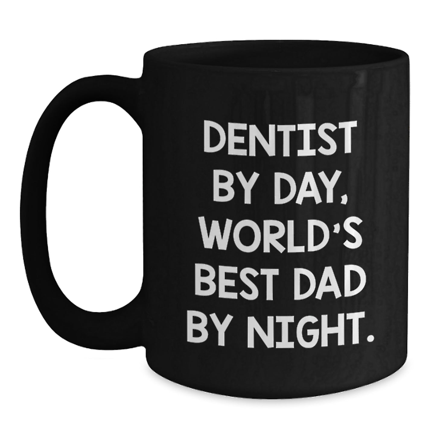 Funny Dentist Gifts from Dad, Black Coffee Mug for Men, Unique Christmas Unique Gifts - Main