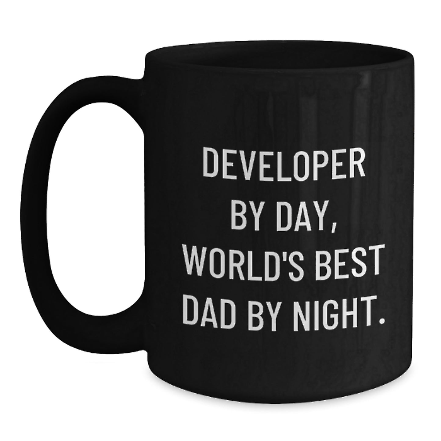 Funny Developer Gifts from Men to Developer Friends - Black Coffee Mug with Developer By Day World's Best Dad By Night Quote for Christmas Unique Gifts - Main