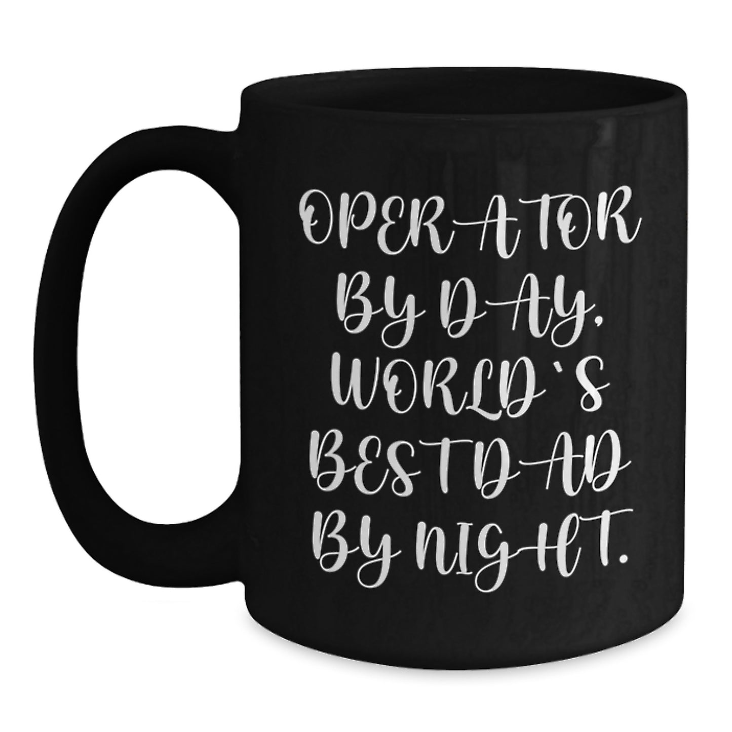 Operator Gifts, Funny Black Coffee Mugs, Birthday Unique Gifts for Operator, Men, and Friends from Dad - Main