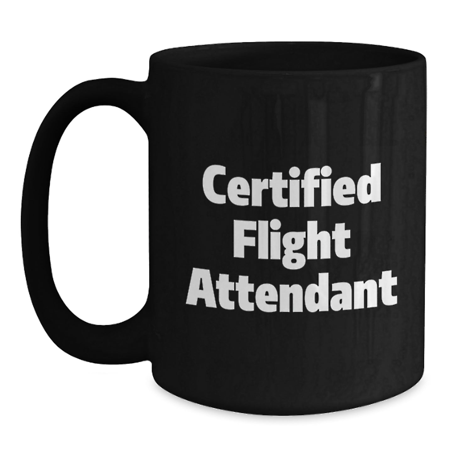 Funny Flight Attendant Gifts from Friends for Certified Flight Attendants Black Coffee Mugs Christmas Unique Presents, Flight Attendant Humor, Funny Black Coffee Mug, Gift for Flight Attendant - Main