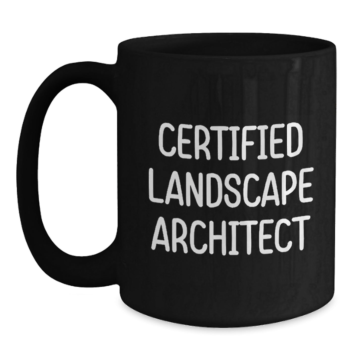 Gifts from Friends for Landscape Architects Funny Quote Black Coffee Mug Birthday Unique - Main