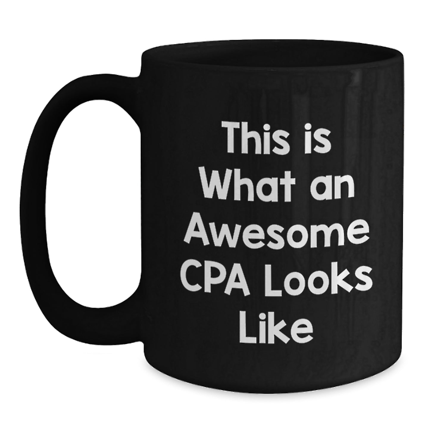 Funny CPA Gifts for Men, Black Coffee Mug, This Is What An Awesome Cpa Looks Like, Birthday Unique Gifts from Friends - Main