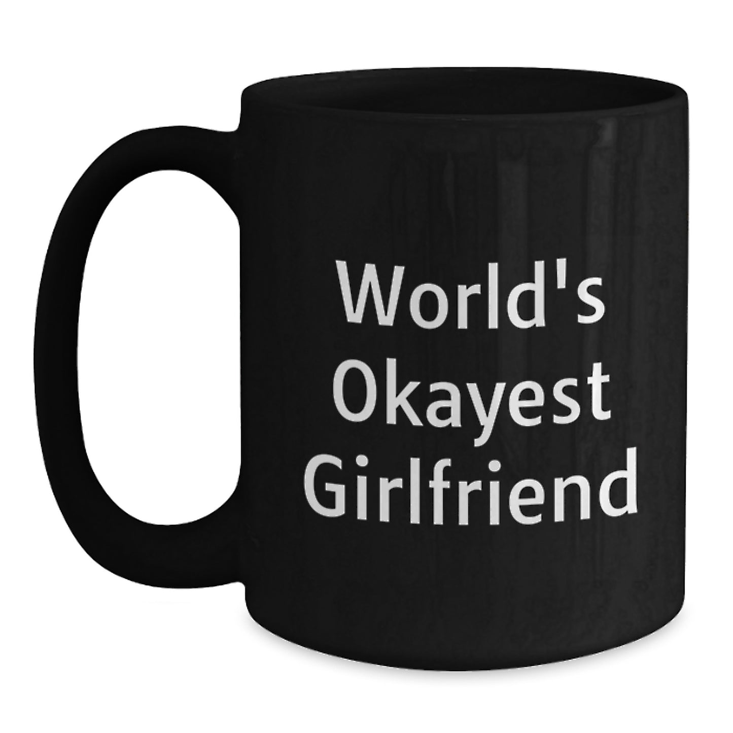 Funny Gifts from Men to Sweetheart World's Okayest Sweetheart Black Coffee Mug, Unique Christmas Unique Gifts for Women, Ceramic Mugs - Main