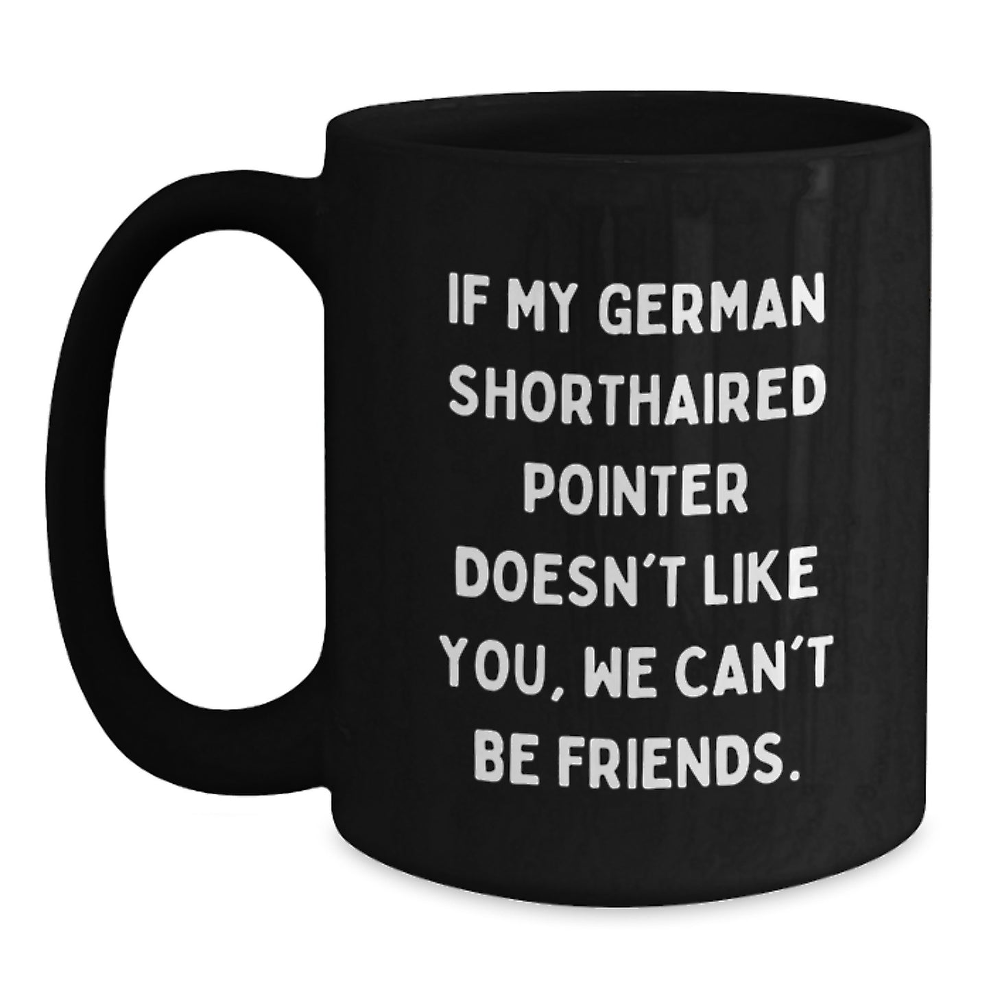 Funny German Shorthaired Pointer Dog Lover Gifts from Friends and Family for Birthday Unique - Main