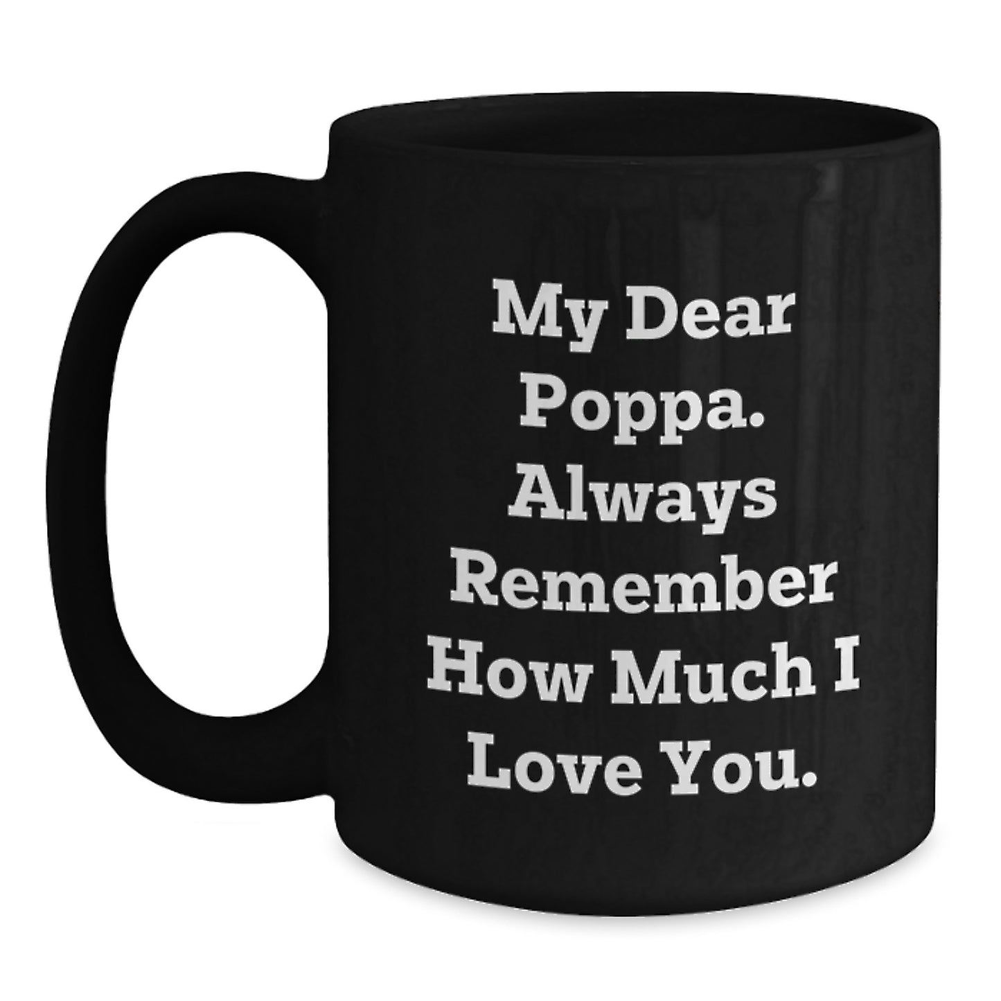 Funny Poppa Gifts, Black Coffee Mug, Mother's Day Unique Gifts from Family to Poppa - Main