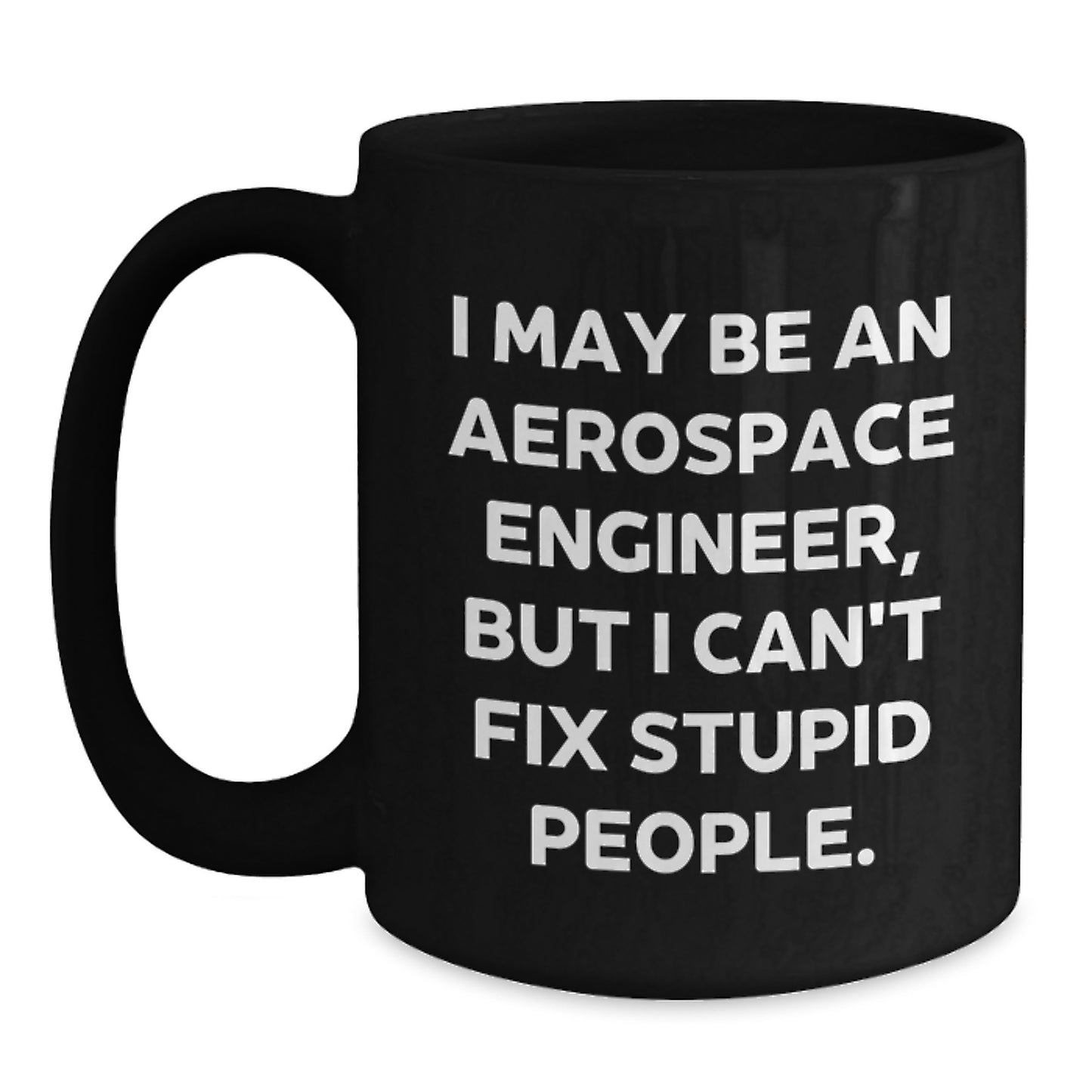 Funny Aerospace Engineer Black Coffee Mugs Gifts from Men to Friends at Christmas - Main