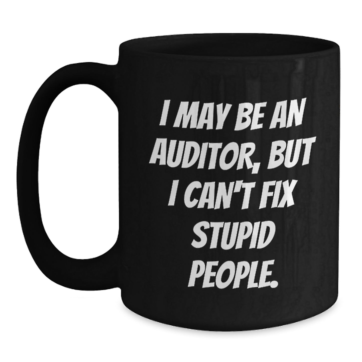 Funny Auditor Black Coffee Mugs Gifts from Friends for Auditor Men Christmas Unique Holiday - Main