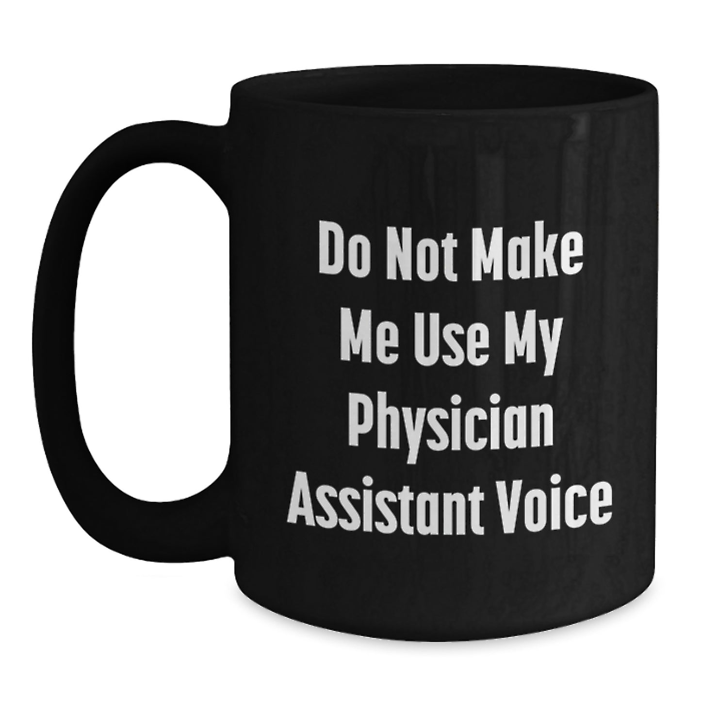 Funny Physician Assistant Gifts from Friends for Physician Assistant Birthday Unique Mugs - Main