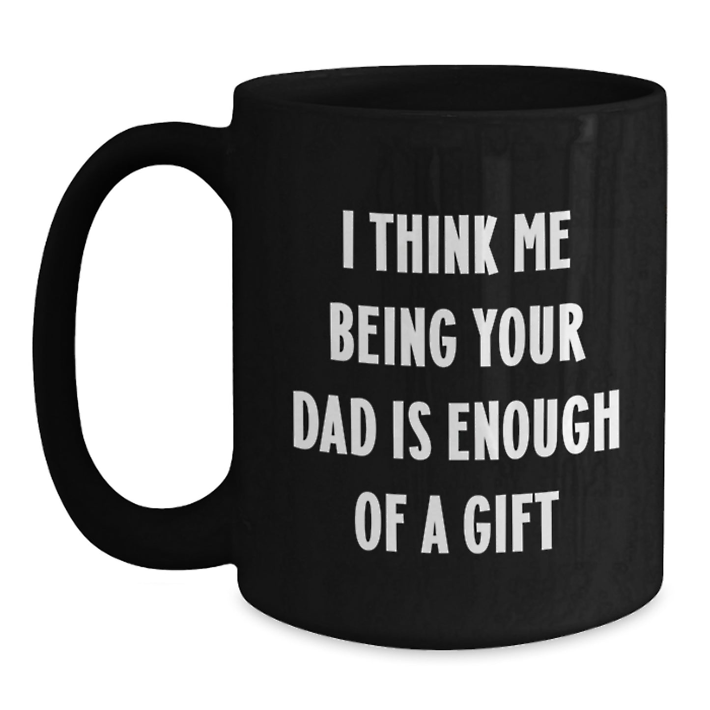 Funny Dad Gifts from Men to Dad Graduation Unique Coffee Mugs Black - Main