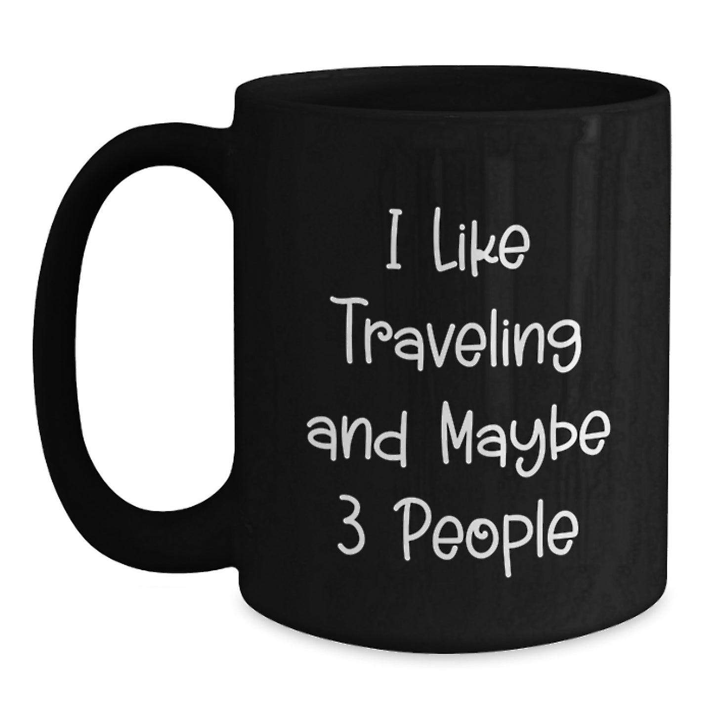 Traveling Quotes Funny Gifts for Traveling Friends Black Coffee Mug Unique Graduation Gifts from Men - Main