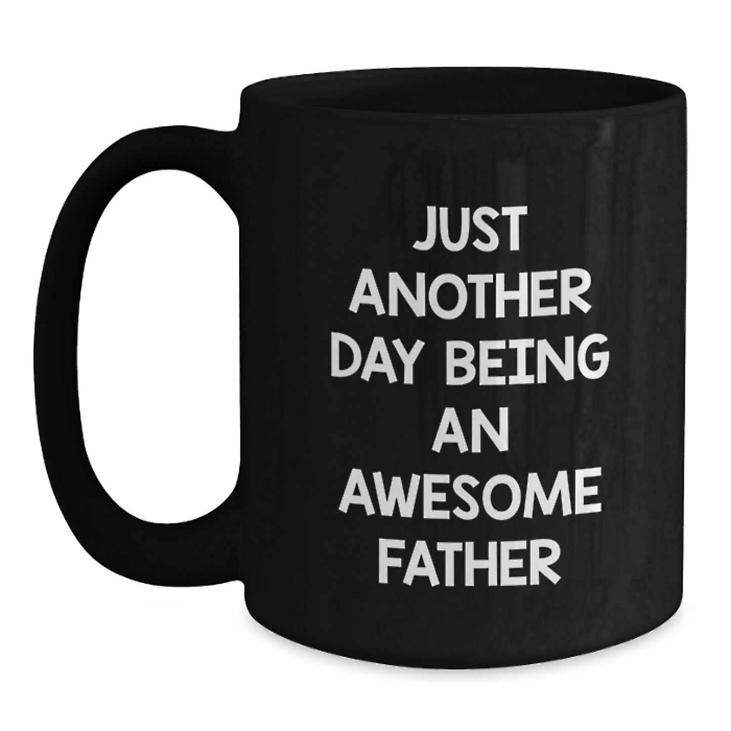 Birthday Gift Black Coffee Mug for Dad – Day Being an Awesome Father - Main