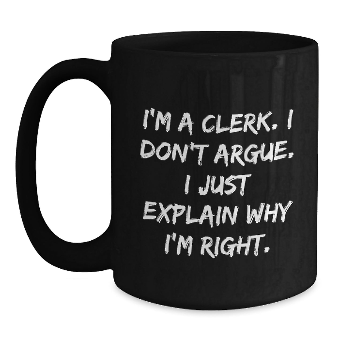 Funny Clerk Gifts from Friends Unique Black Coffee Mug for Graduation - Main