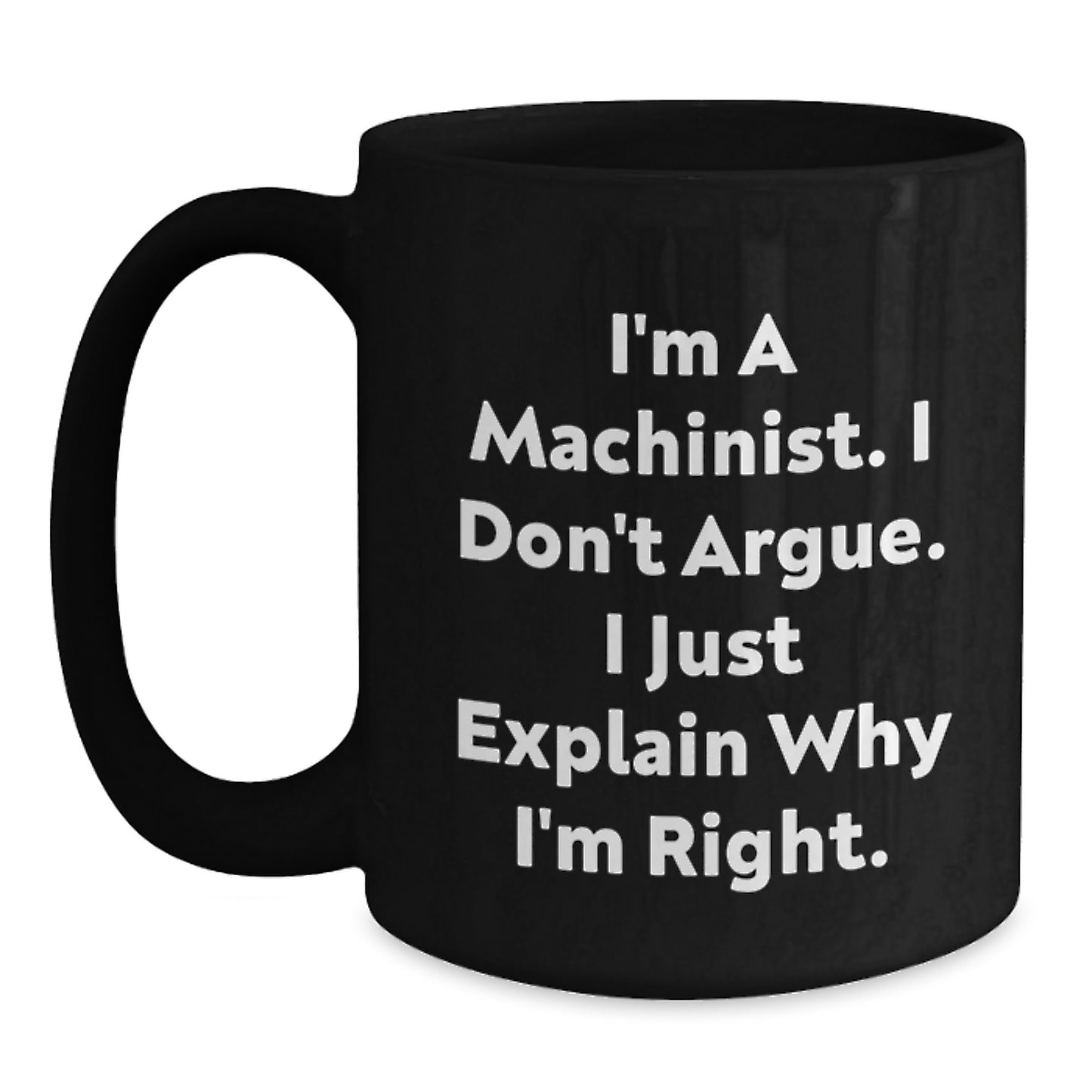 Funny Machinist Gifts from Men to Mom, Black Coffee Mug for Machinist Enthusiasts, Unique Mother's Day Unique Gift Ideas for Her - Main