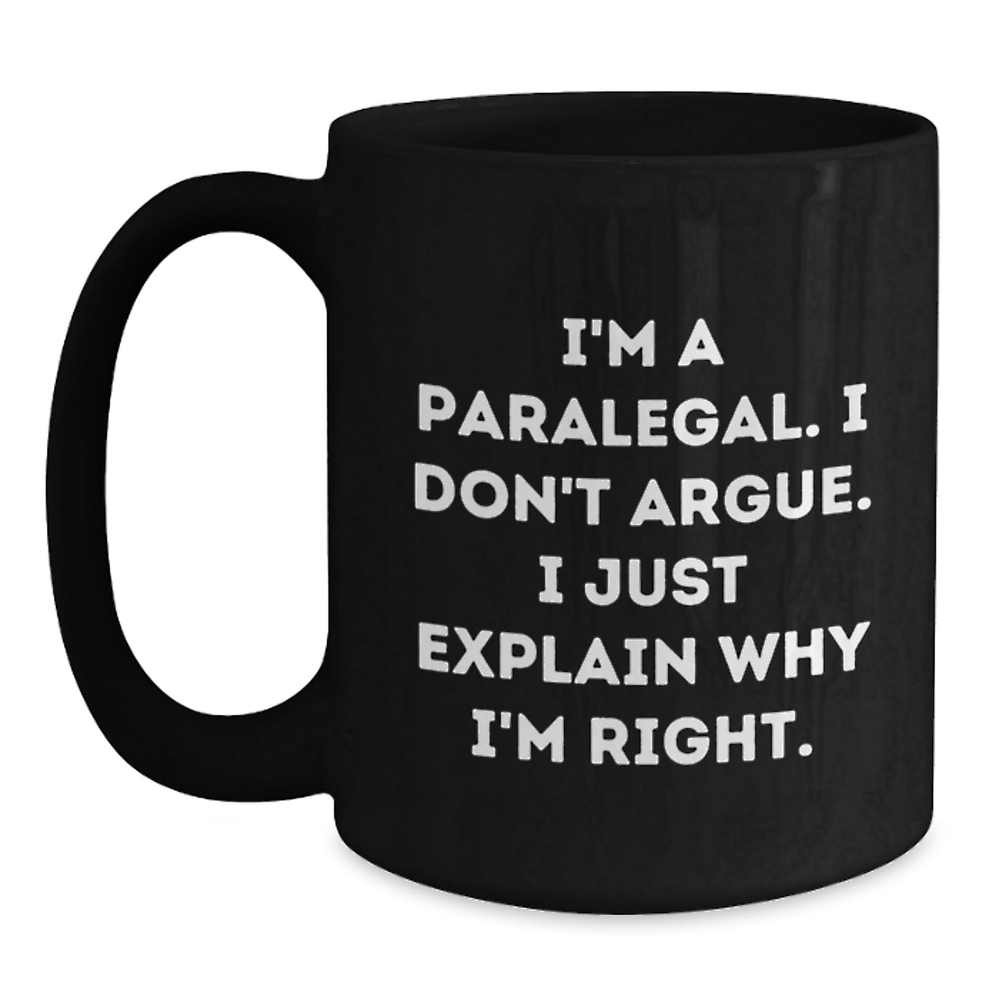 Funny Paralegal Black Coffee Mug Gifts for Paralegal from Friends, Coworkers, or Family on Christmas Morning - Main