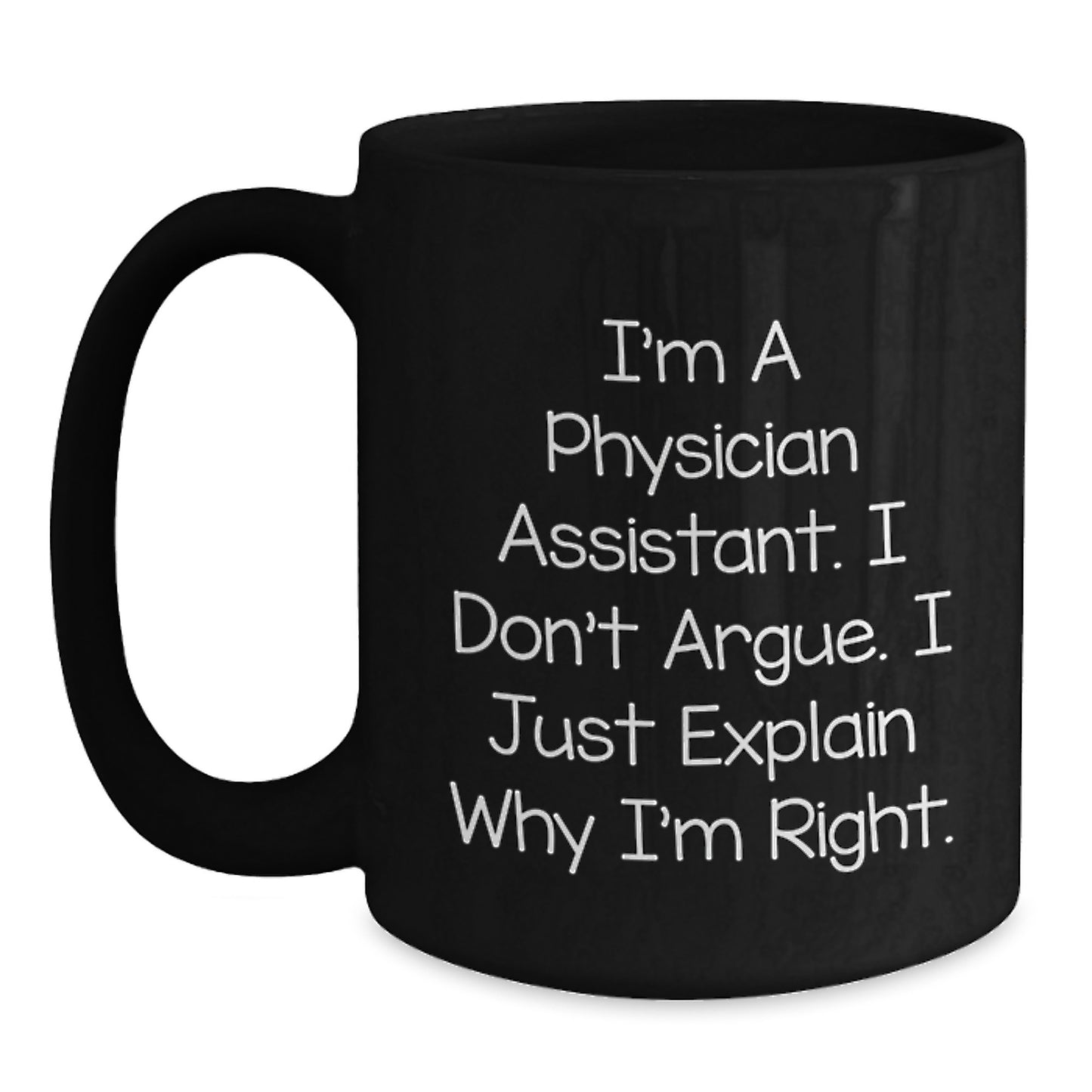 Inspirational Gifts from Family to Physician Assistant Graduates, Funny Black Coffee Mug for Men Women Friends Coworkers - Main