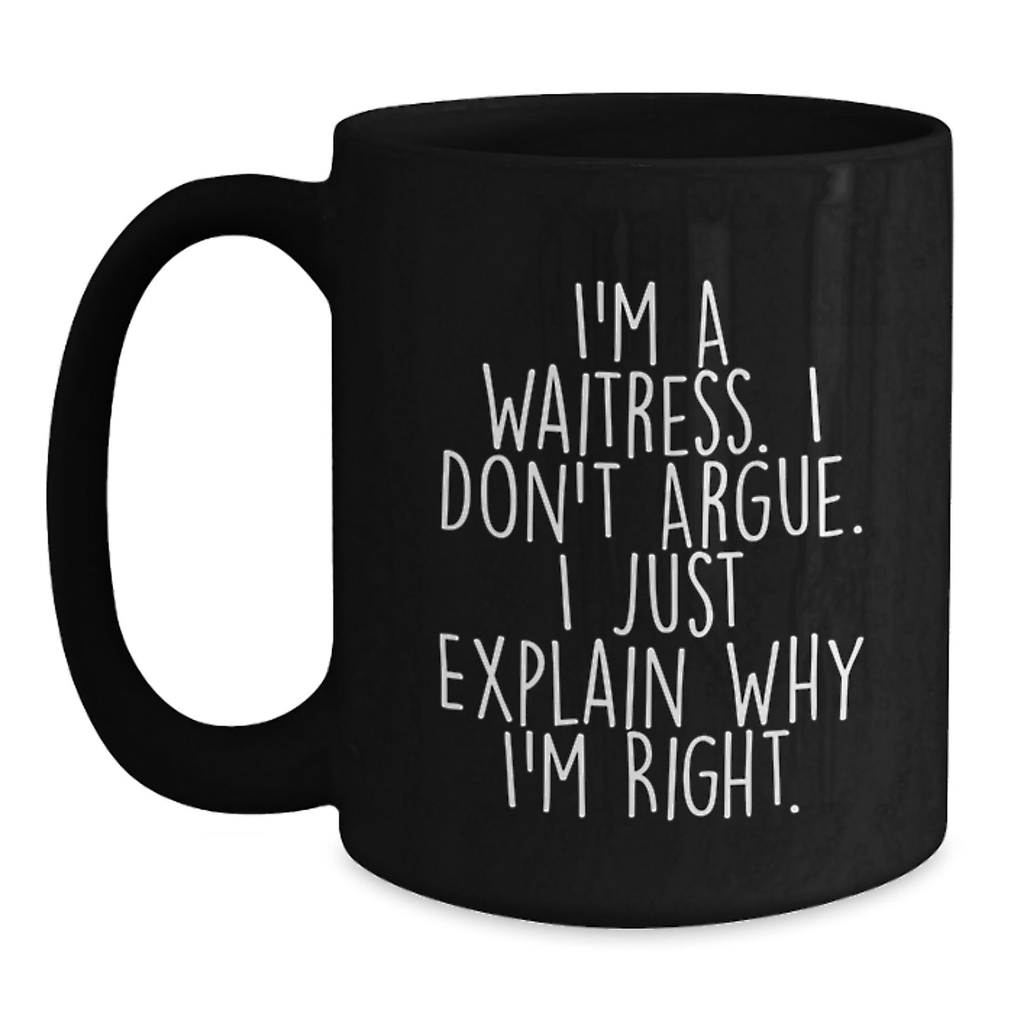 Funny Waitress Black Coffee Mugs Gifts from Friends for Waitress Graduation Unique Gifts - Main