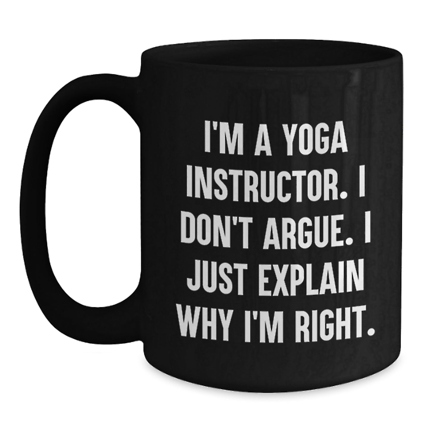 Funny Yoga Instructor Gifts for Yoga Instructor from Friends and Family - I'm A Yoga Instructor Mug for Coffee Lover - Main