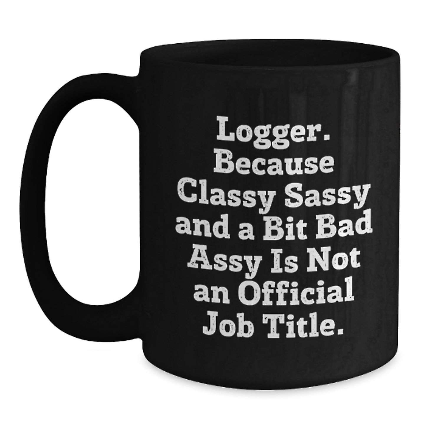 Logger Keepsake Black Coffee Mug for Him Birthday Gift Boldly Styled - Main