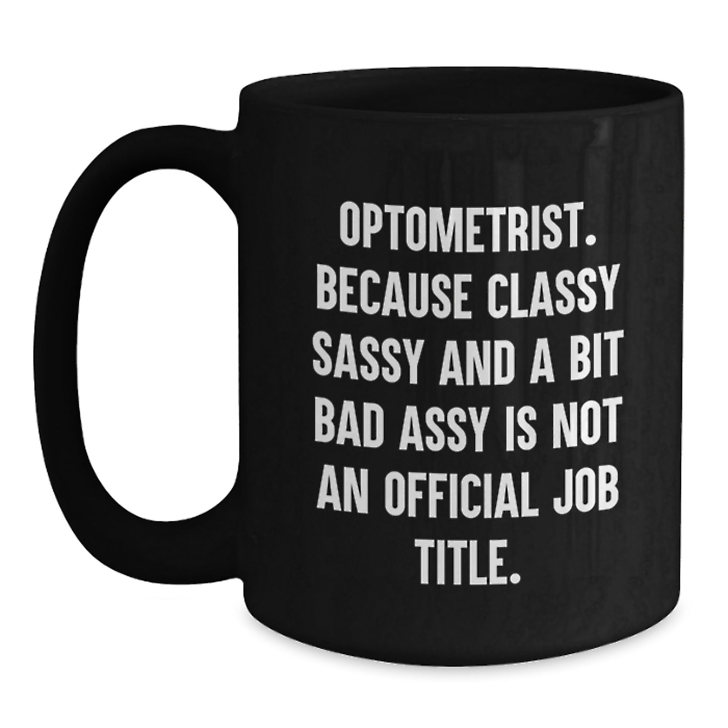 Optometrist Keepsake Premium Black Coffee Mug for Him Birthday Gift - Main
