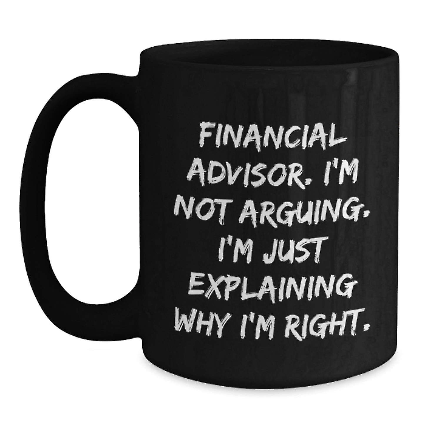 Funny Financial Advisor Gifts from Men to Colleagues, Black Coffee Mugs with Inspirational Quote, Christmas Unique for Financial Advisor Friends - Main