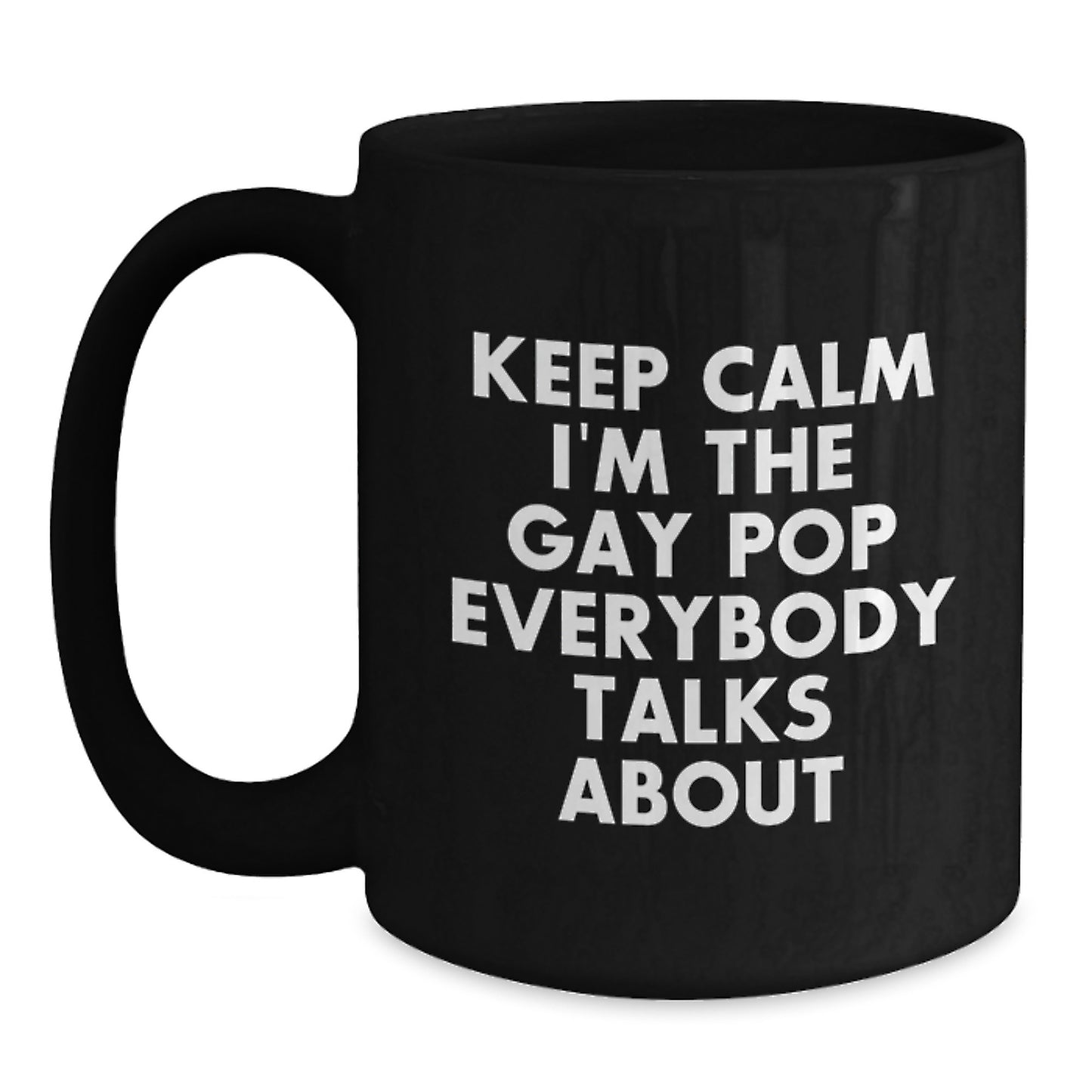 For Him Keepsake Black Coffee Mug Birthday Gift Keep Calm I'm The Gay - Main