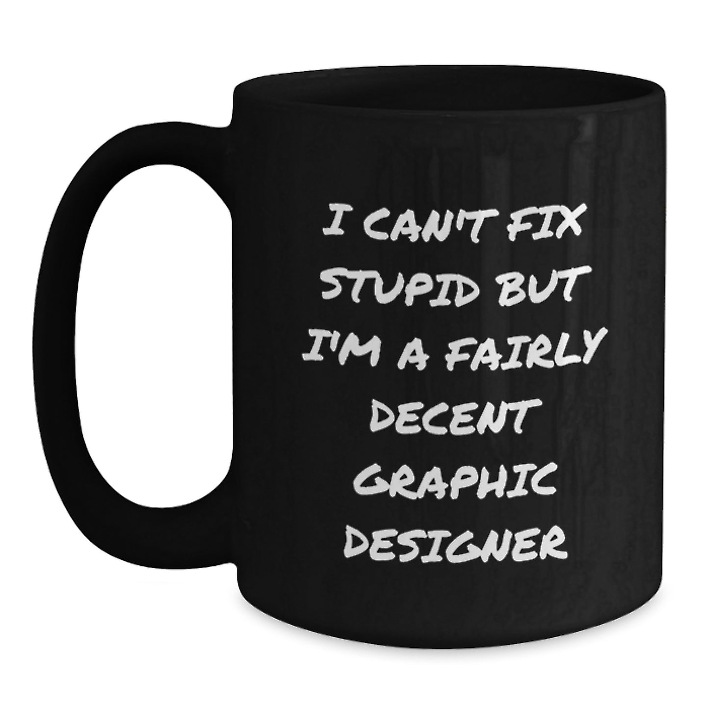 Graphic Designer Keepsake Black Coffee Mug Birthday Gift for Him - Main