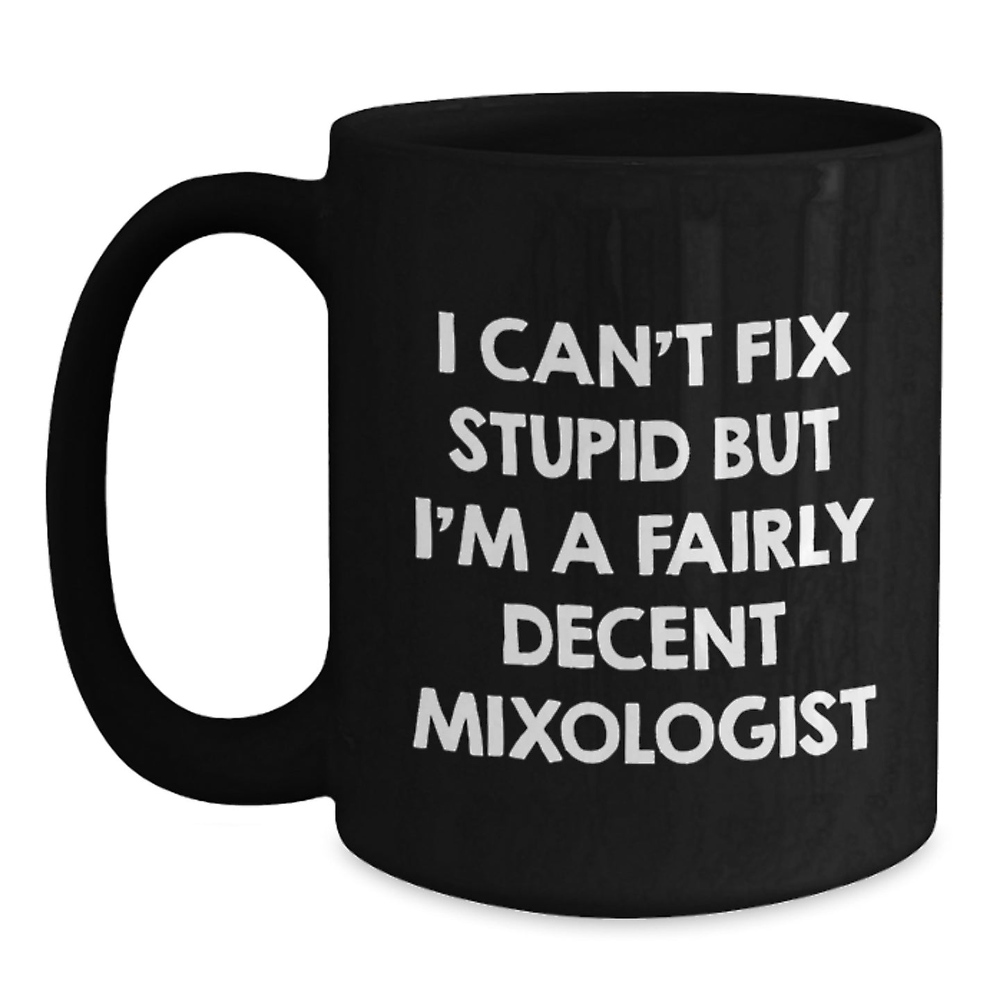 Funny Mixologist Gifts from Friends for Mixologist Men Unique Black Coffee Mug for Graduation - Main