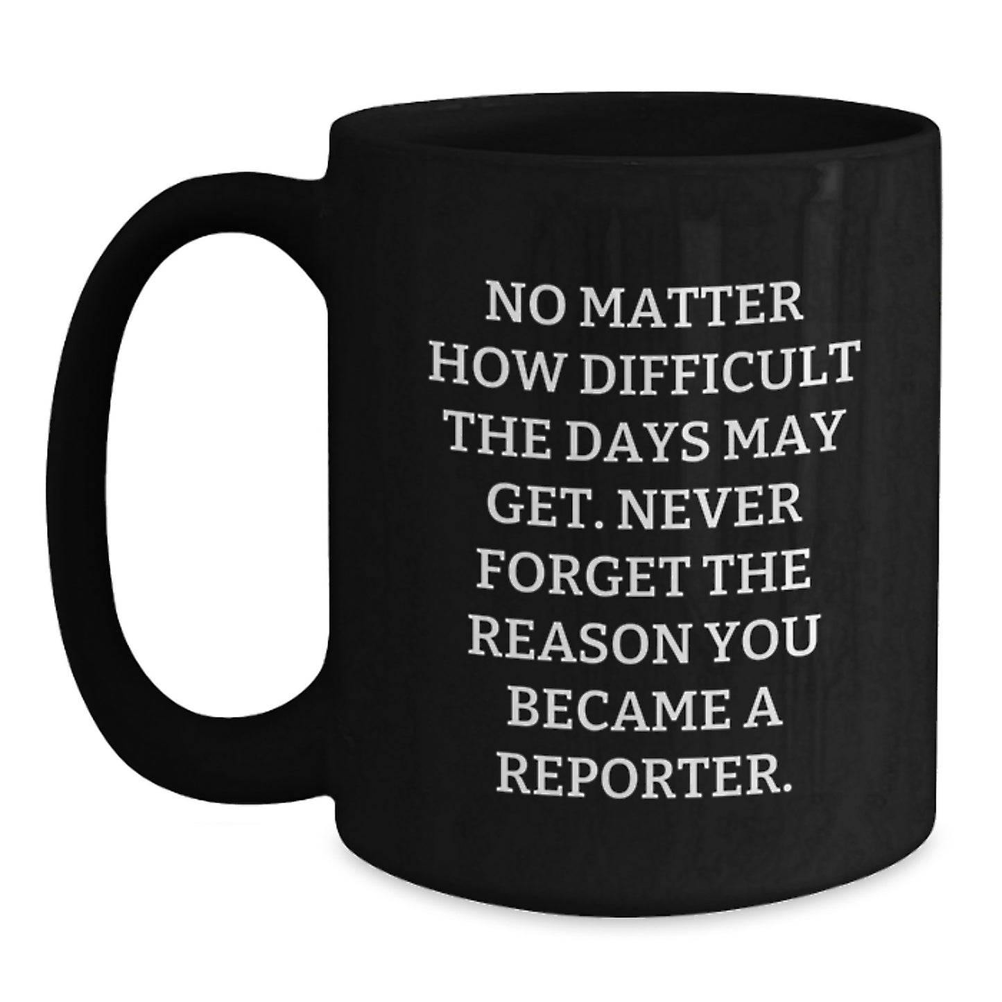 Reporter Keepsake Black Coffee Mug for Him Birthday Gift - Main