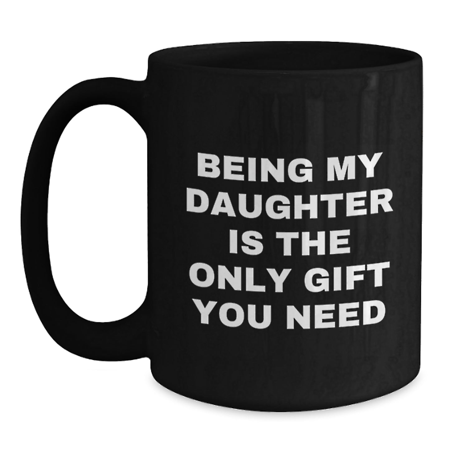 Funny Daughter Gifts from Mom - Black Coffee Mug for Daughter Graduation Unique Gifts - Main