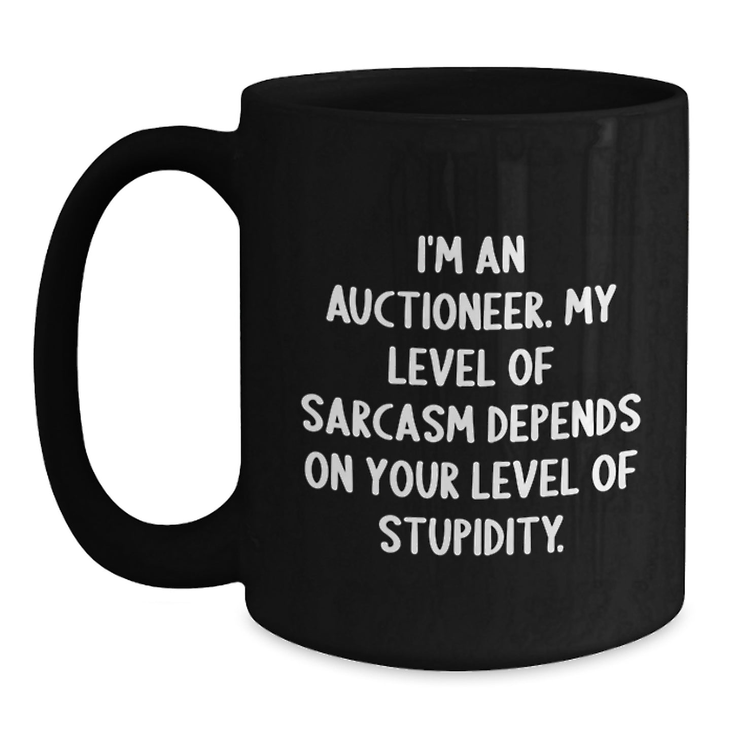 Funny Gift for Auctioneer, Sarcastic Humor Black Coffee Mug, Unique Graduation Gifts from Friends for Men - Main