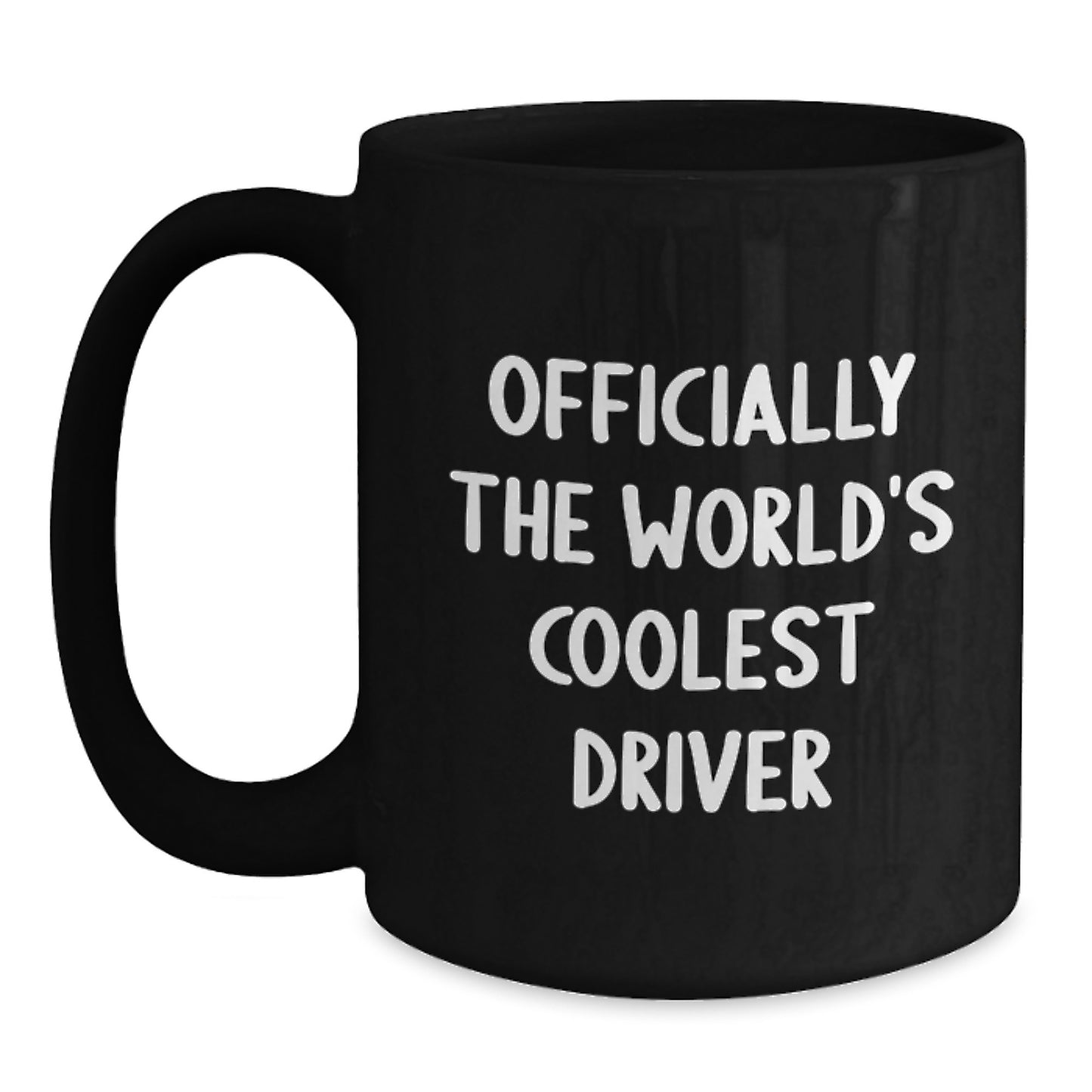 Driver Gifts from Friends - Funny Black Coffee Mug - Officially The World's Coolest Driver - Graduation Unique Gifts - Main