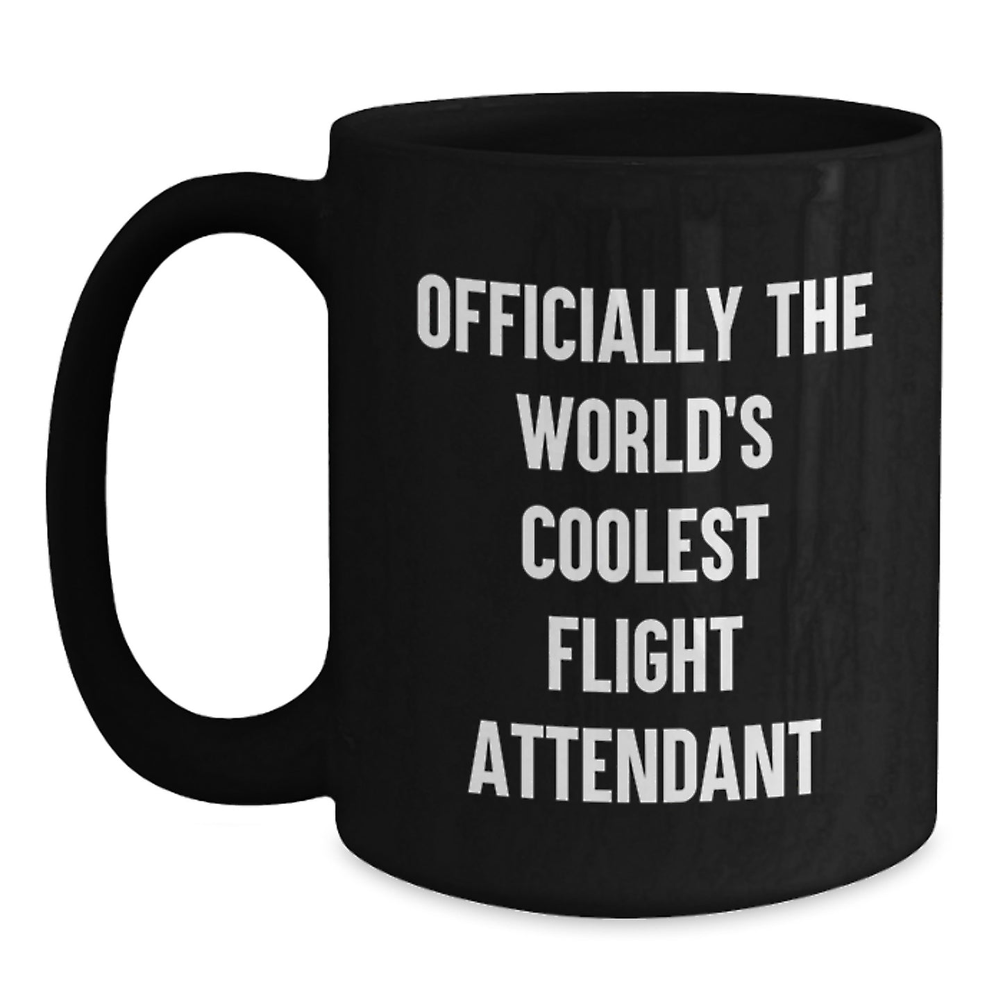 Funny Flight Attendant Gifts from Friends, Officially The World's Coolest Flight Attendant Black Coffee Mug for Women Graduation Unique Gifts - Main