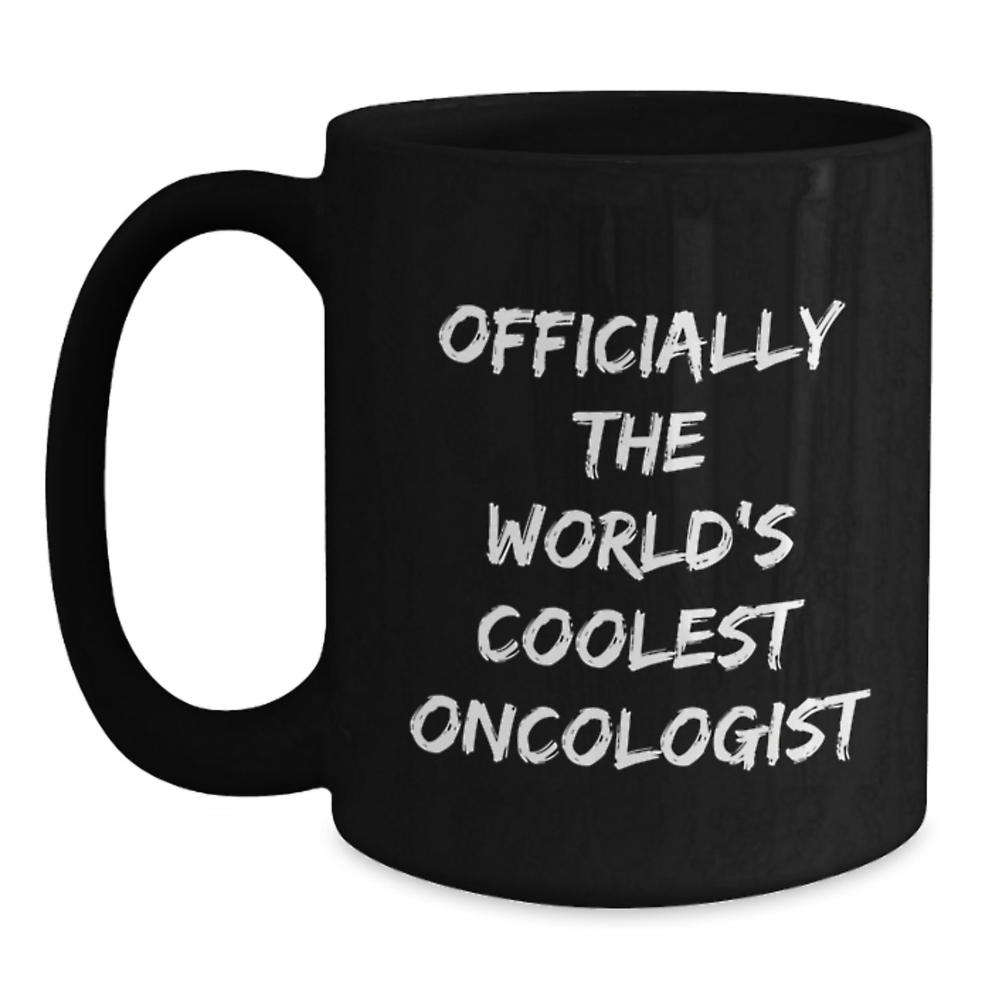 Funny Oncologist Gifts, Black Coffee Mug for Graduation, 'Officially The World's Coolest Oncologist' - Gifts from Men, Women, and Friends for Oncologists - Main