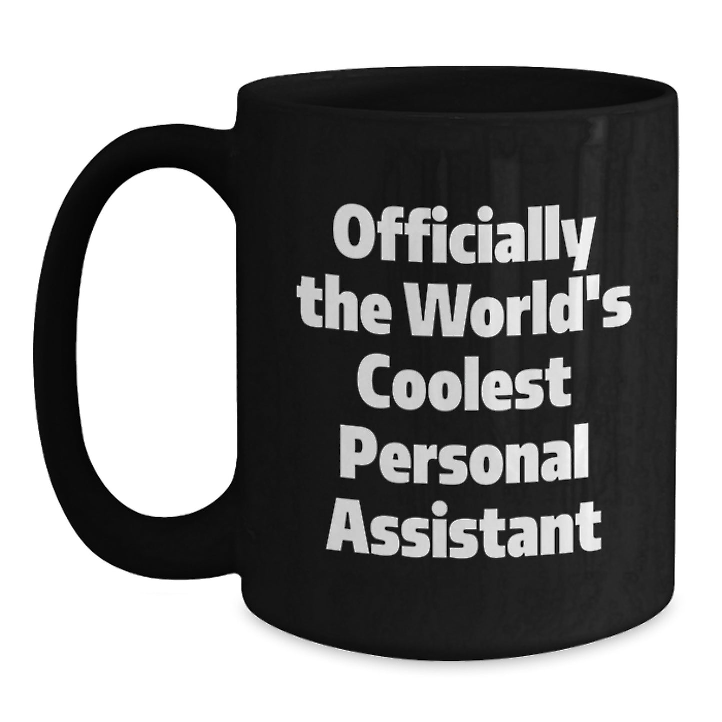 Funny Personal Assistant Gifts for Personal Assistant Men from Friends, Officially The World's Coolest Personal Assistant Black Coffee Mug, Christmas Unique Gifts for Personal Assistant Men - Main