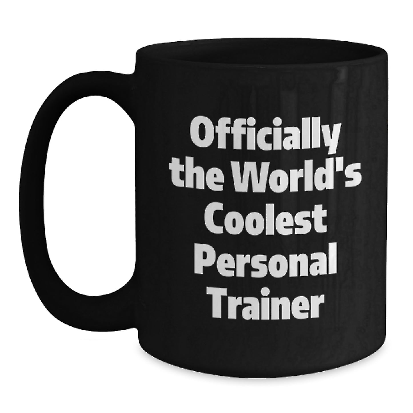 Funny Personal Trainer Gifts from Friends for Personal Trainer Men, Black Coffee Mug for Personal Trainer Lover, 'Officially The World's Coolest Personal Trainer' Quote - Main