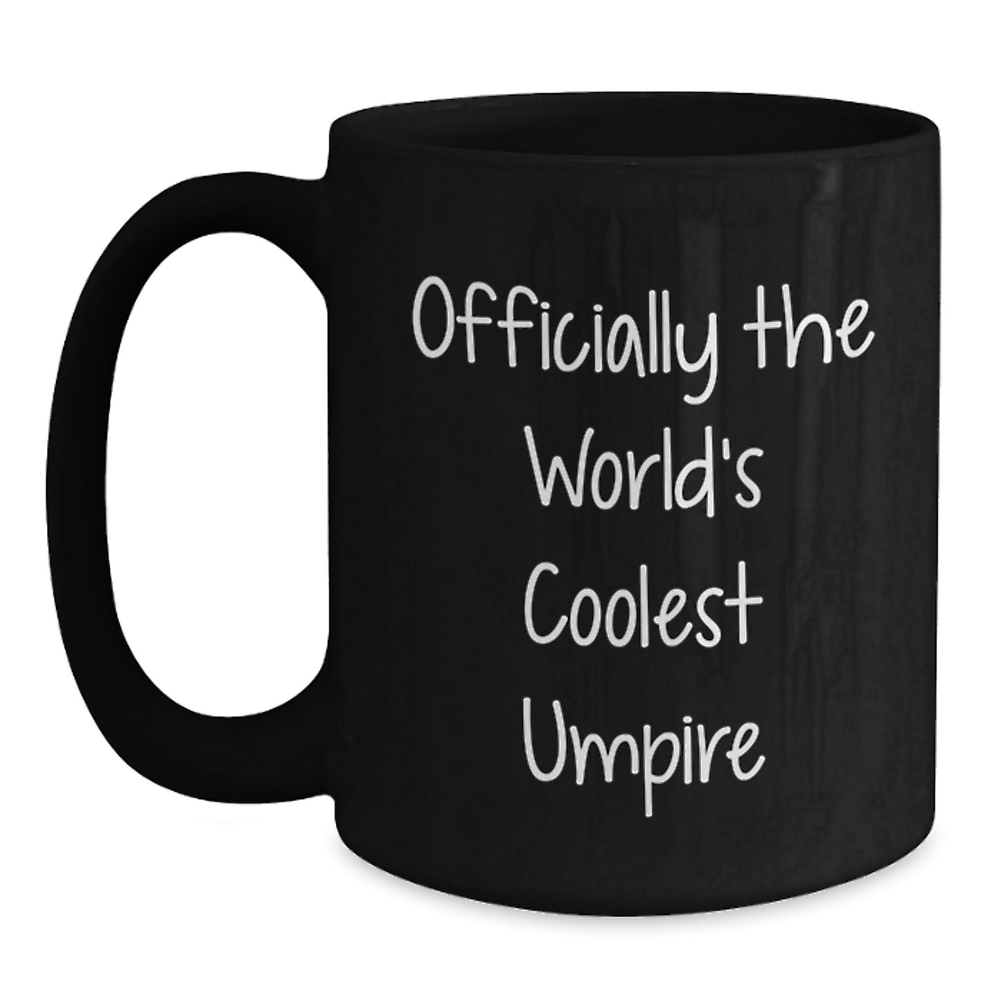 Funny Umpire Gifts for Him - Officially The World's Coolest Umpire Black Coffee Mug, Great Graduation Unique Gift for Friends, Family, or Coworkers from Men - Main